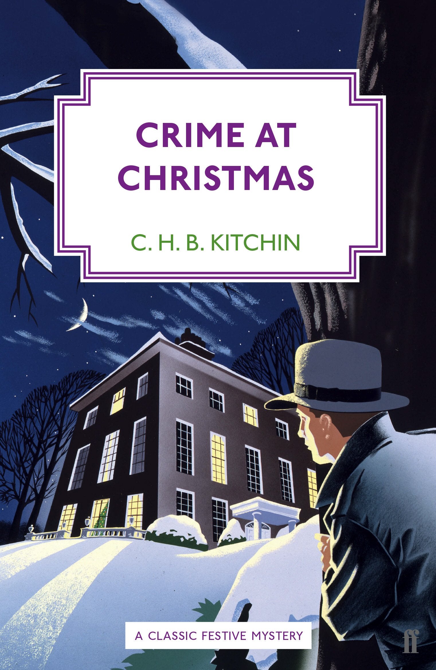 Crime at Christmas: A classic festive mystery Historical Fiction