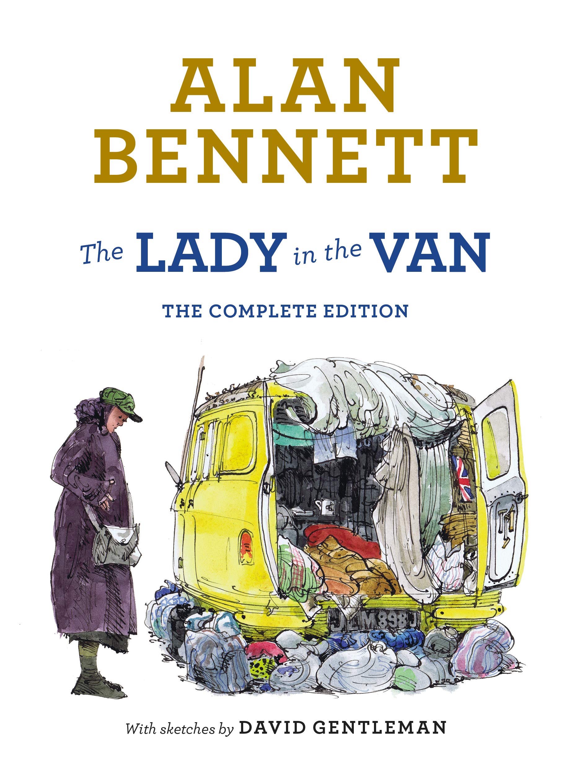 The Lady in the Van: The Complete Edition: With sketches by David Gentleman (Faber Drama) Drama