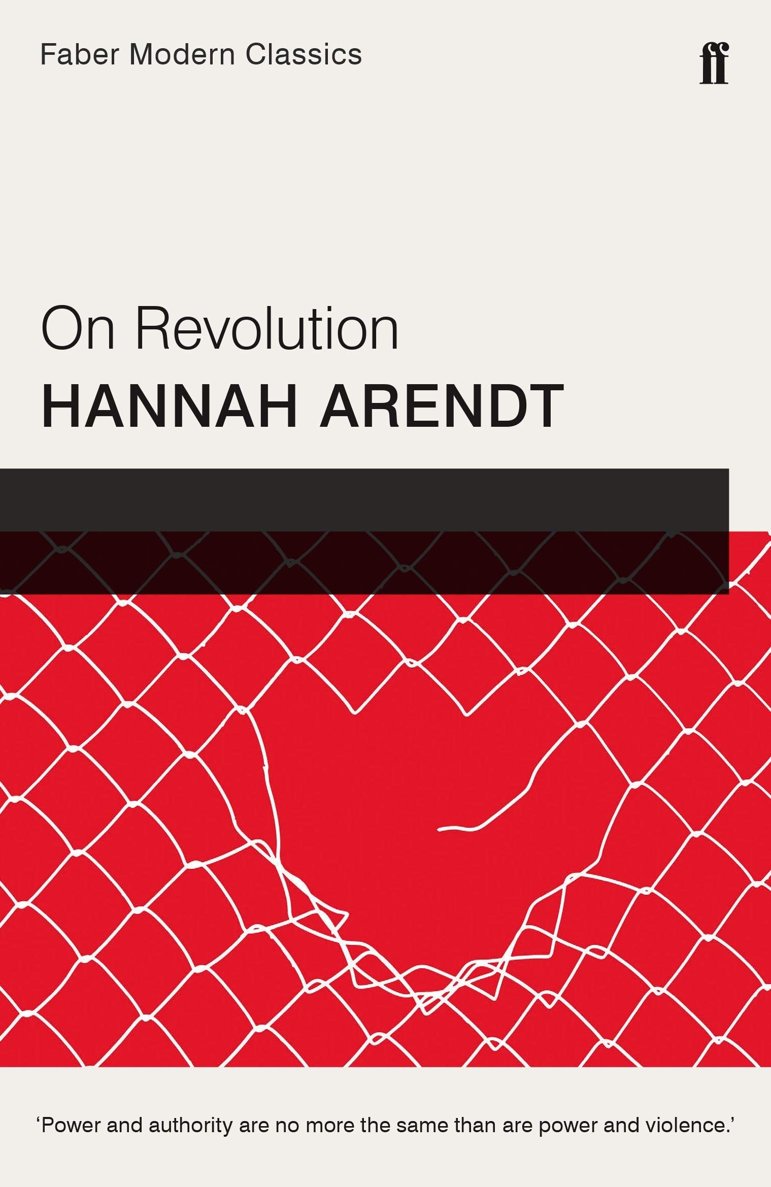 On Revolution: Faber Modern Classics Books