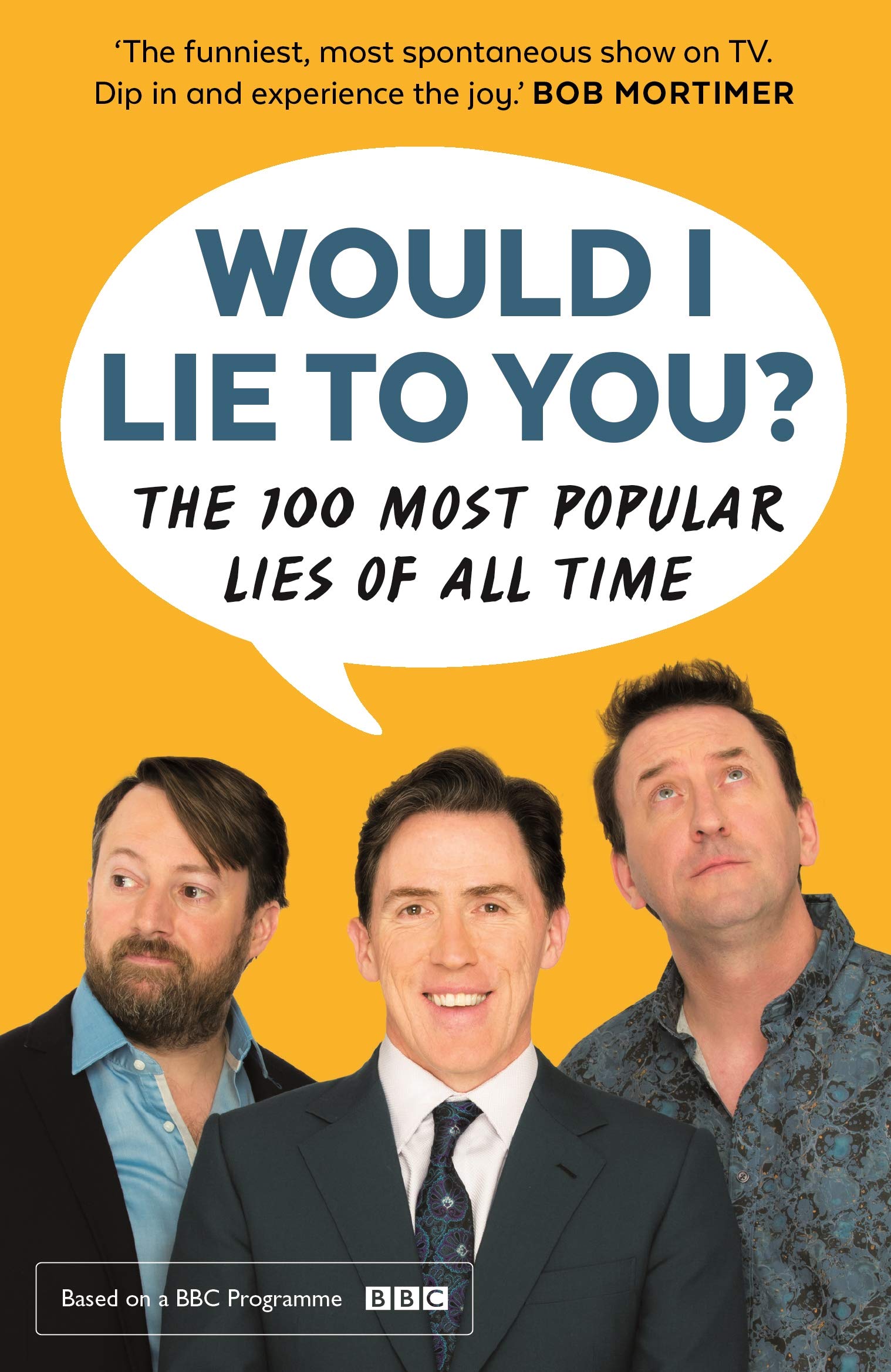 Would I Lie To You? Presents The 100 Most Popular Lies of All Time Leisure, Home & Garden
