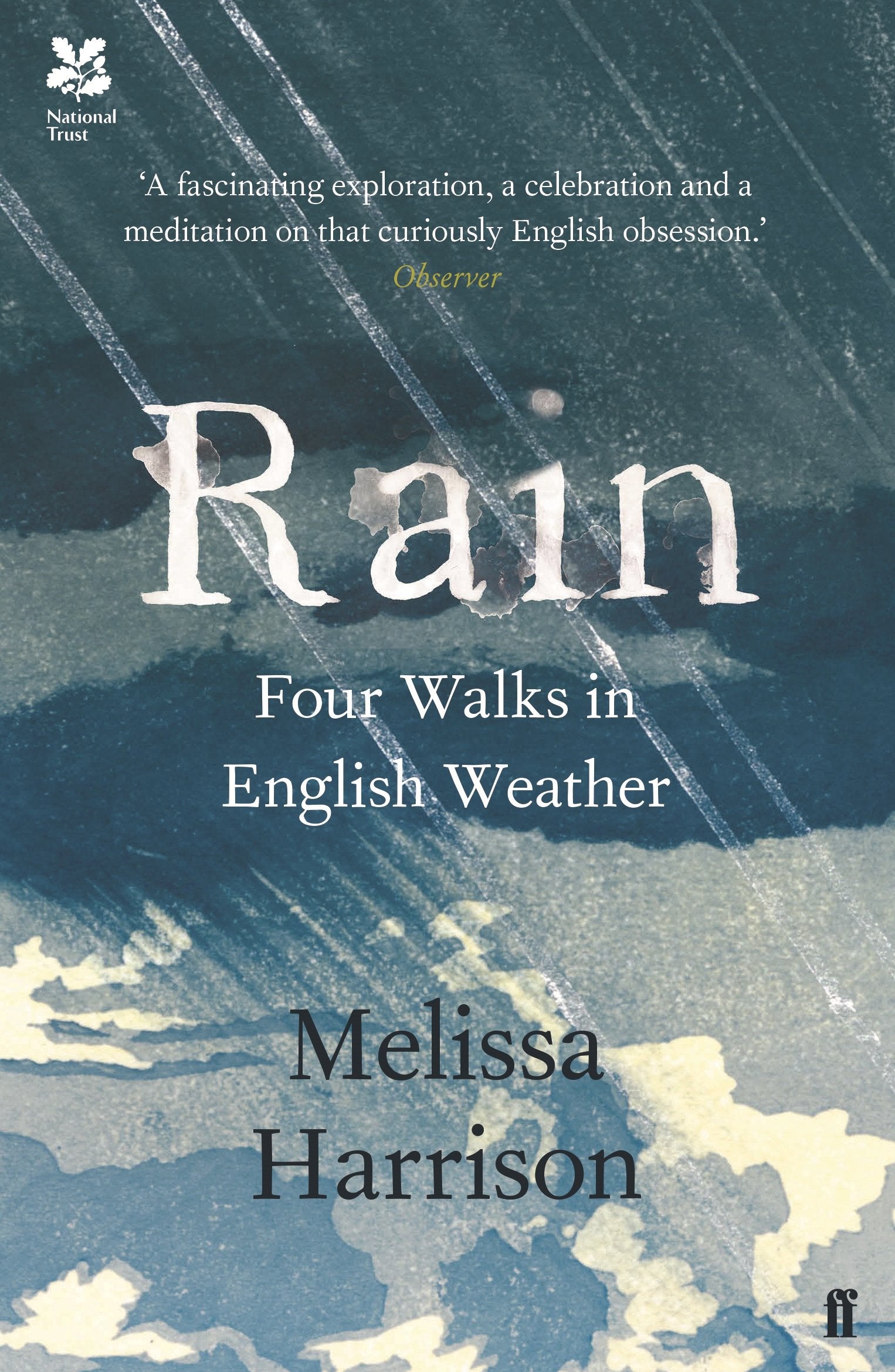 Rain: Four Walks in English Weather Geology & Geography