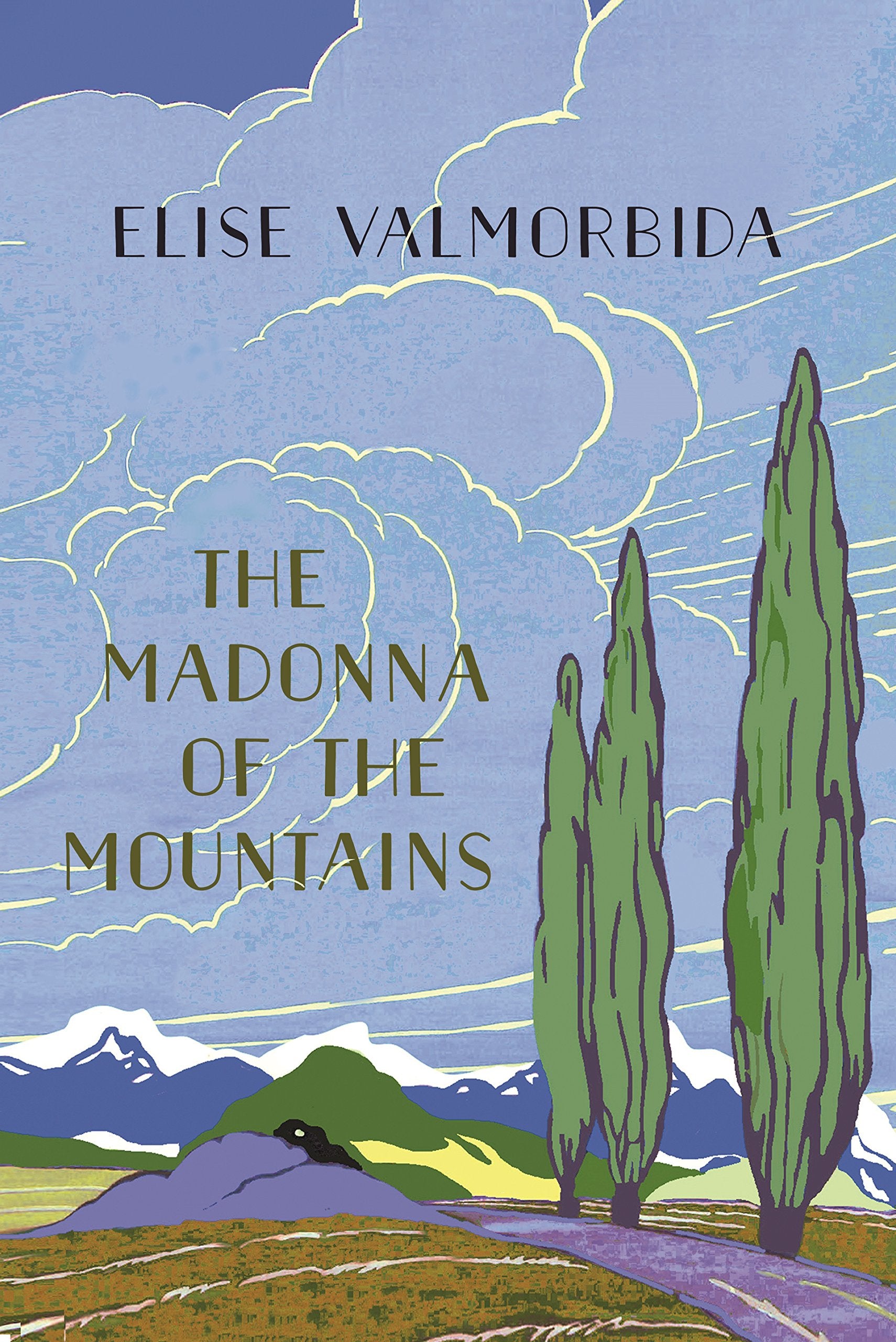 MADONNA OF THE MOUNTAINS Contemporary literature