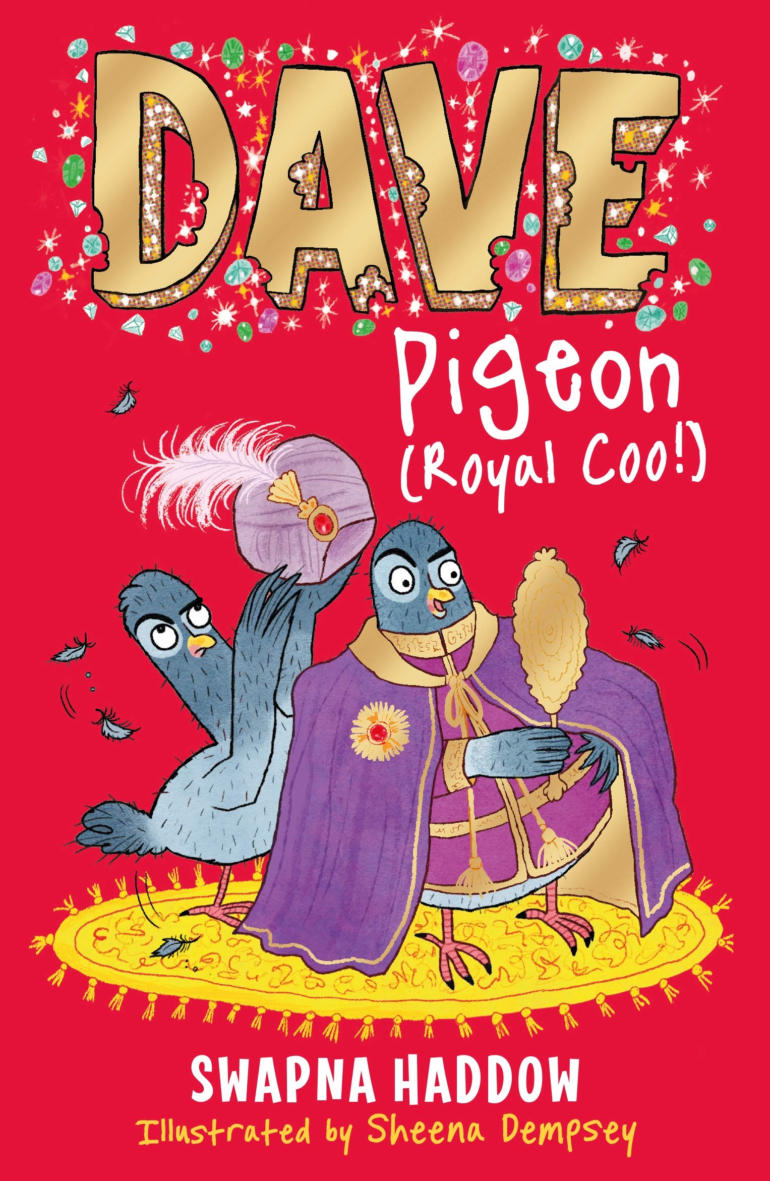 Dave Pigeon (Royal Coo!): WORLD BOOK DAY 2023 AUTHOR: 1 book