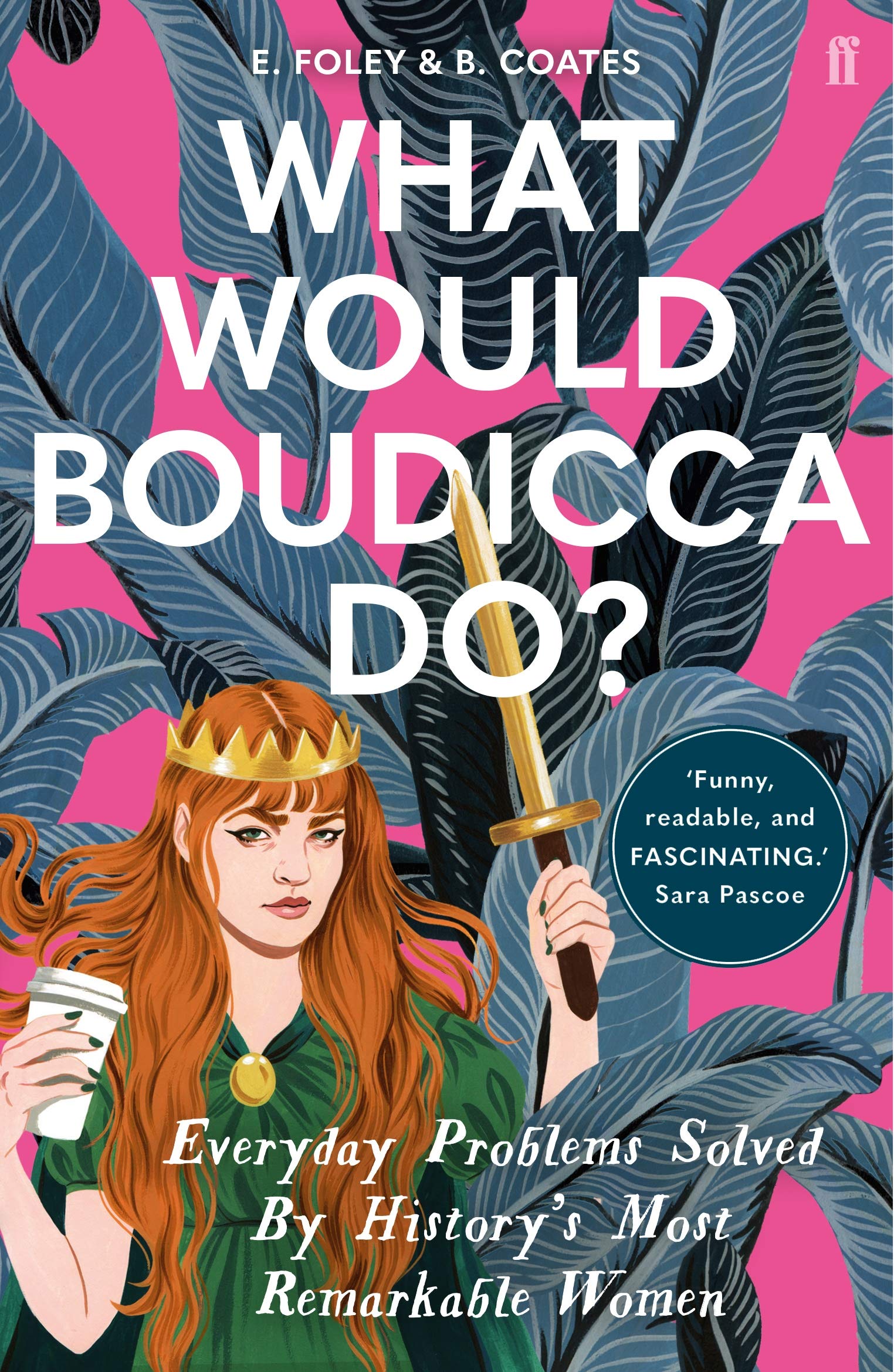 Product Image: What Would Boudicca Do?