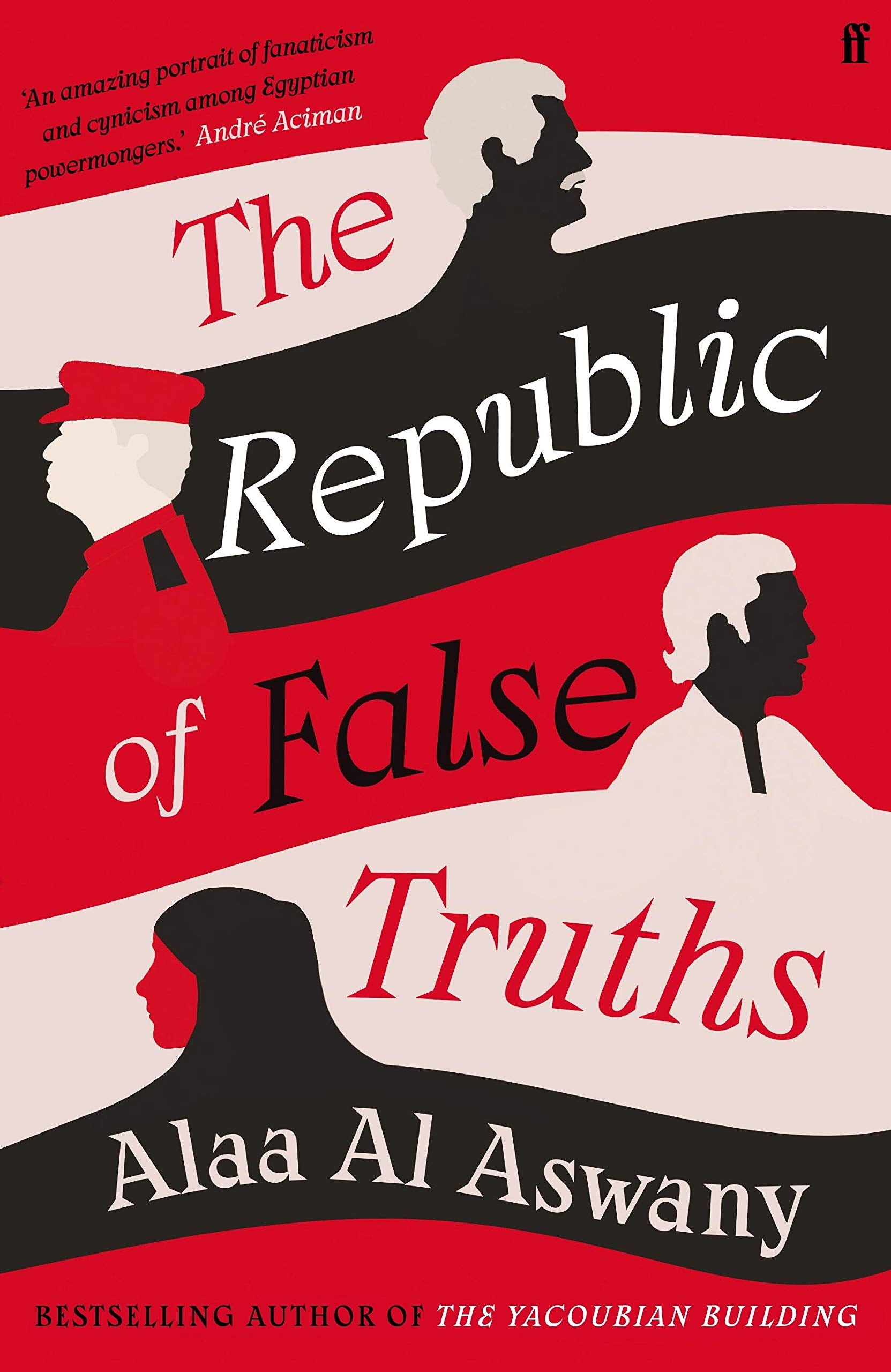The Republic of False Truths: Alaa Al Aswany Contemporary literature