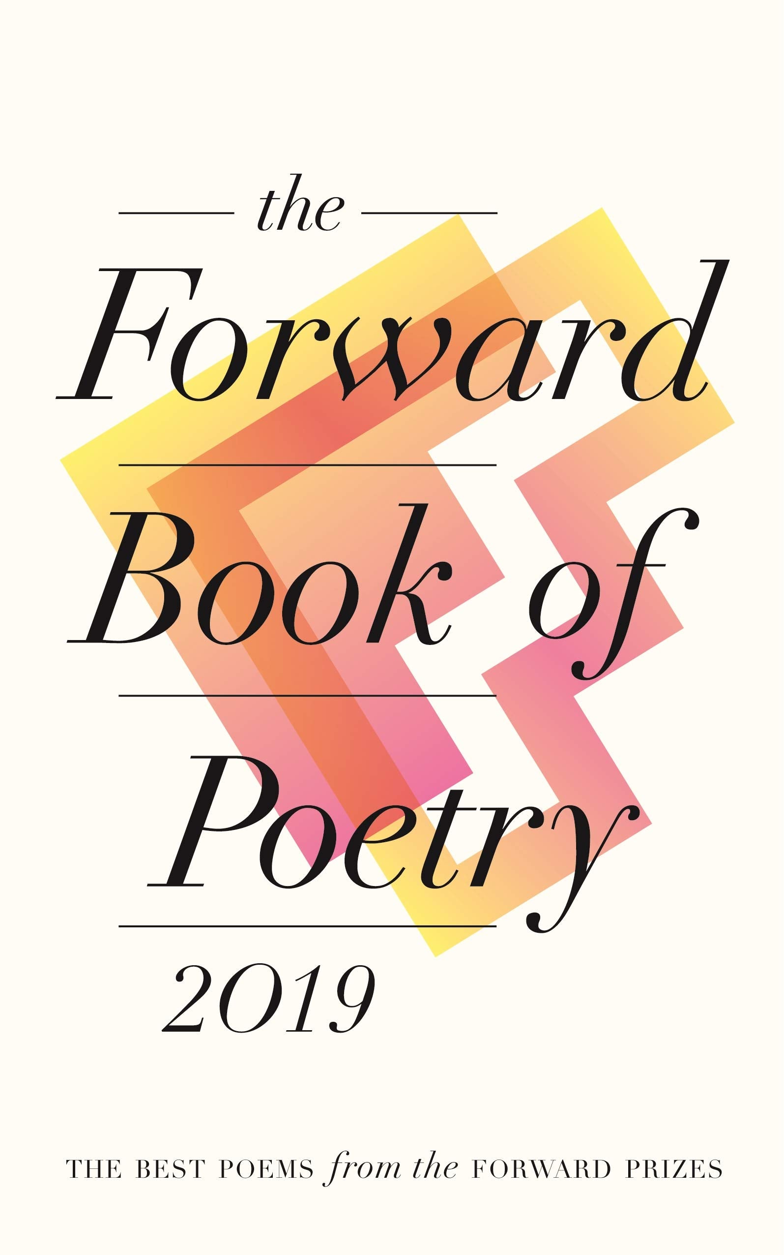The Forward Book of Poetry 2019 Poetry