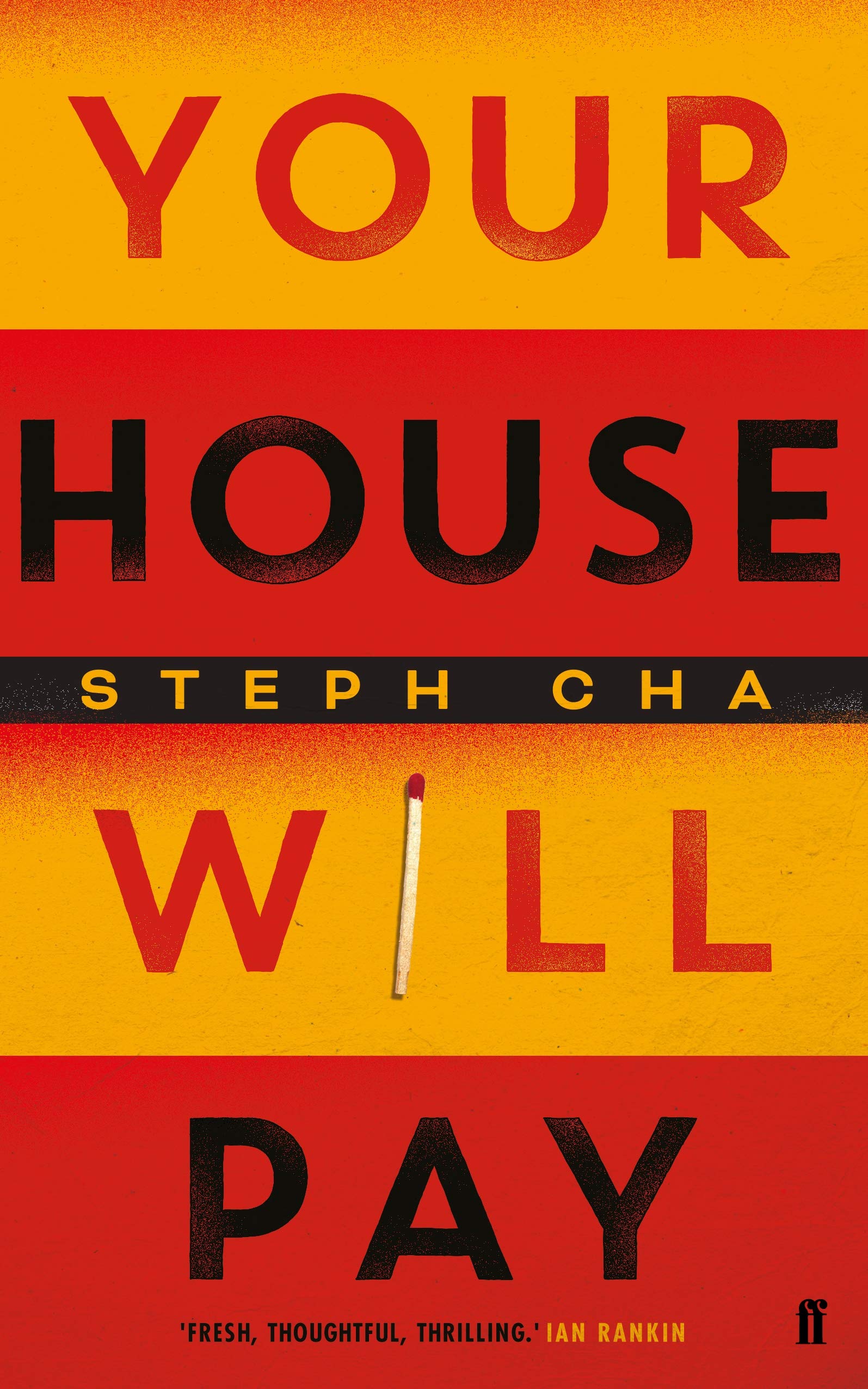 Your House Will Pay: ‘Elegant suspenseful.’ New York Times Social Sciences