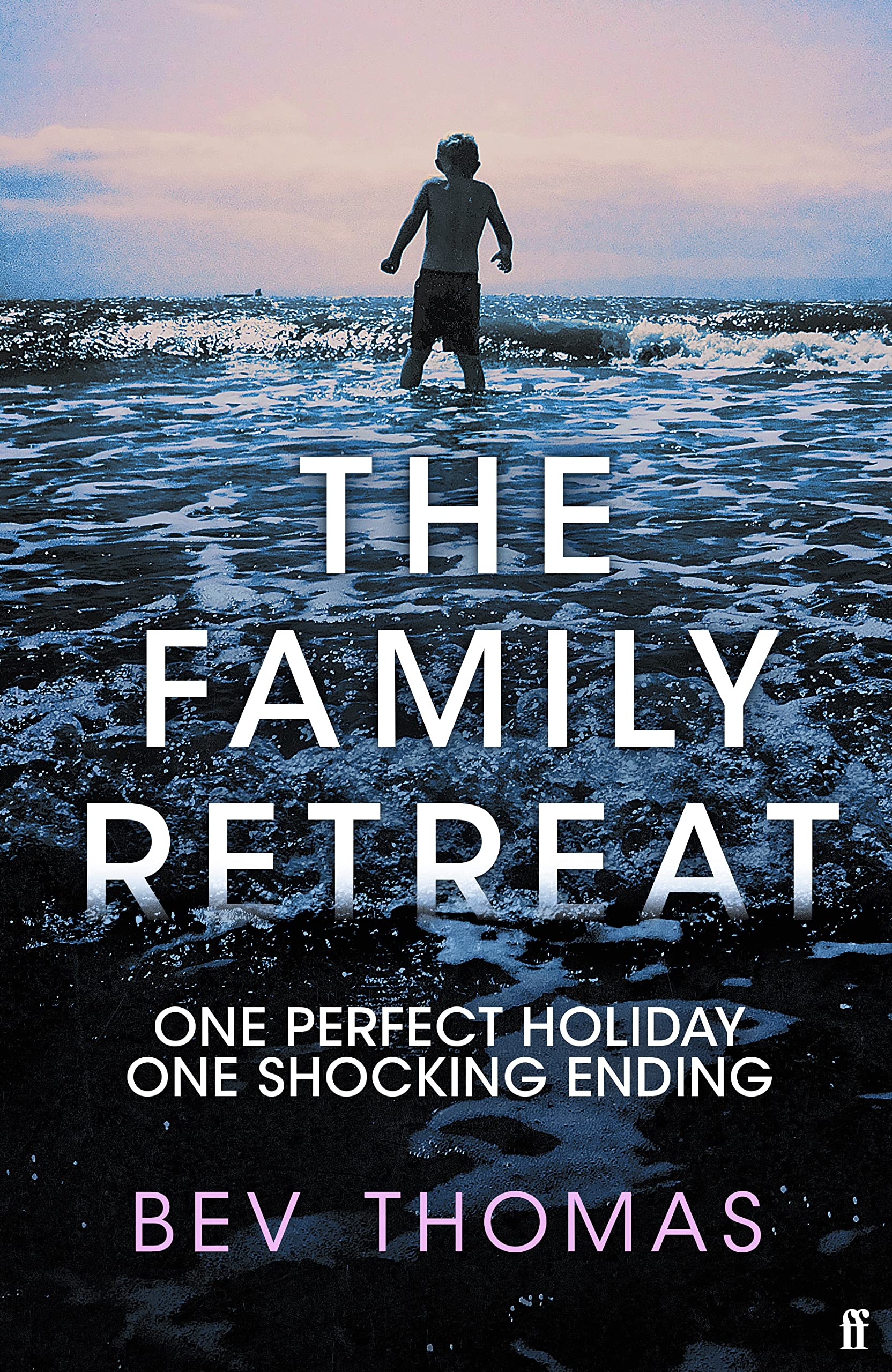 The Family Retreat: 'Few psychological thrillers ring so true.' The Sunday Times Crime Club Star Pick book