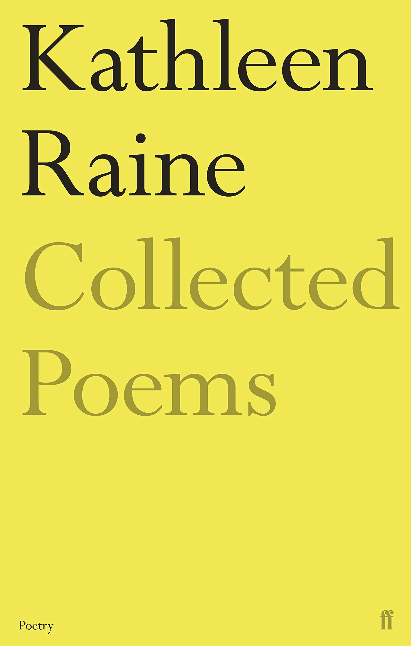 The Collected Poems of Kathleen Raine Poetry