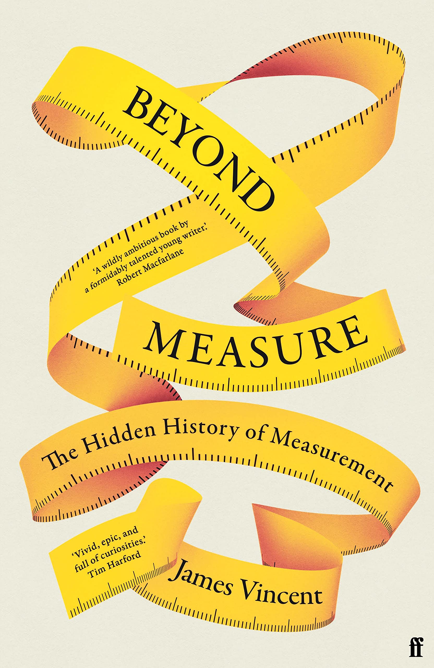 Beyond Measure: The Hidden History of Measurement book