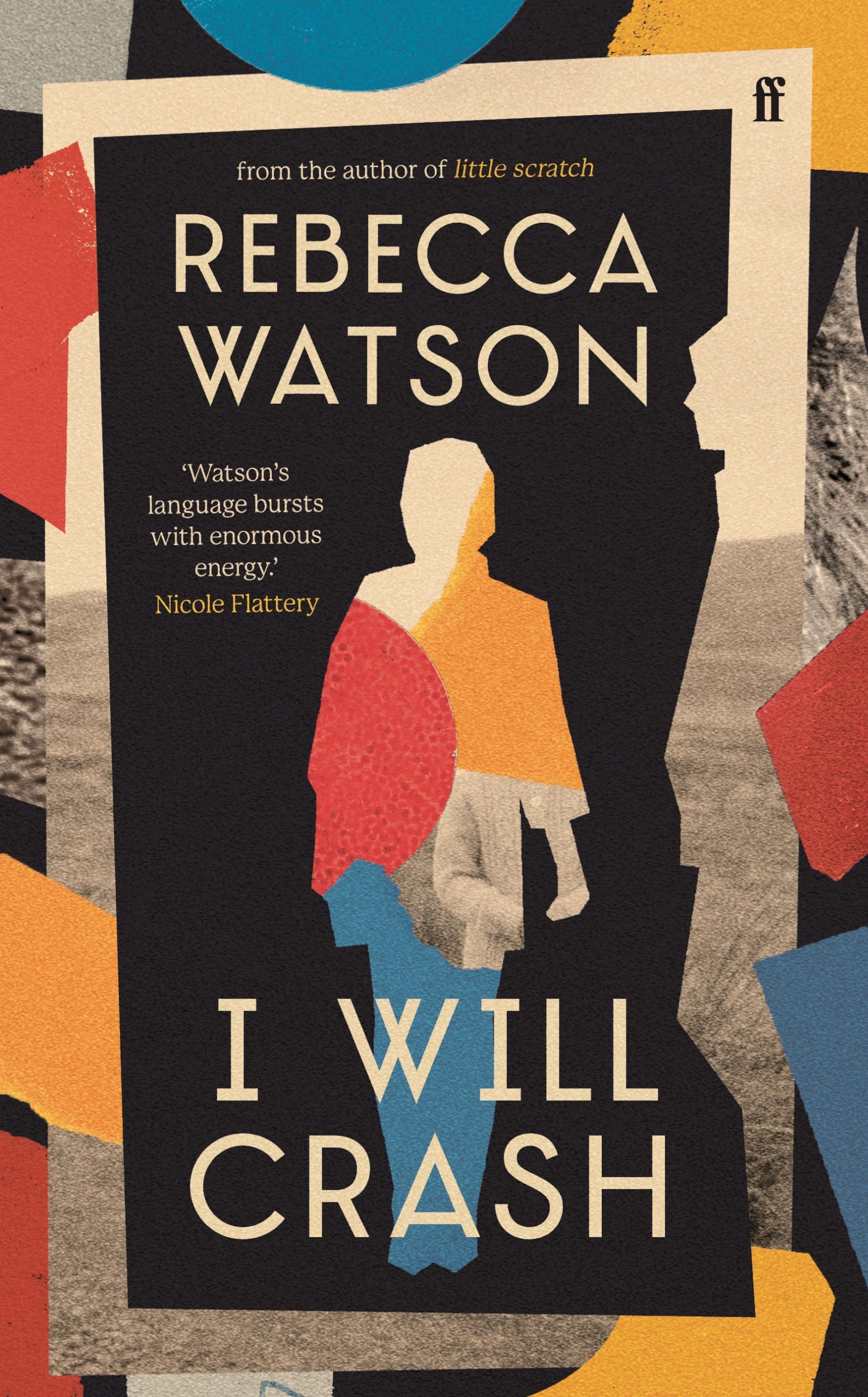 I Will Crash: 'Profoundly moving, funny, and beautifully written.' Michael Magee Contemporary literature