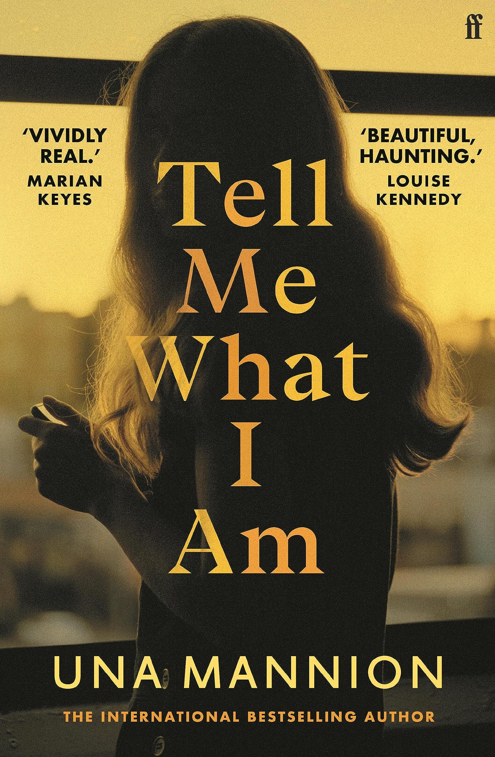 Tell Me What I Am, Una Mannion: 'Beautiful, haunting.' LOUISE KENNEDY Psychology
