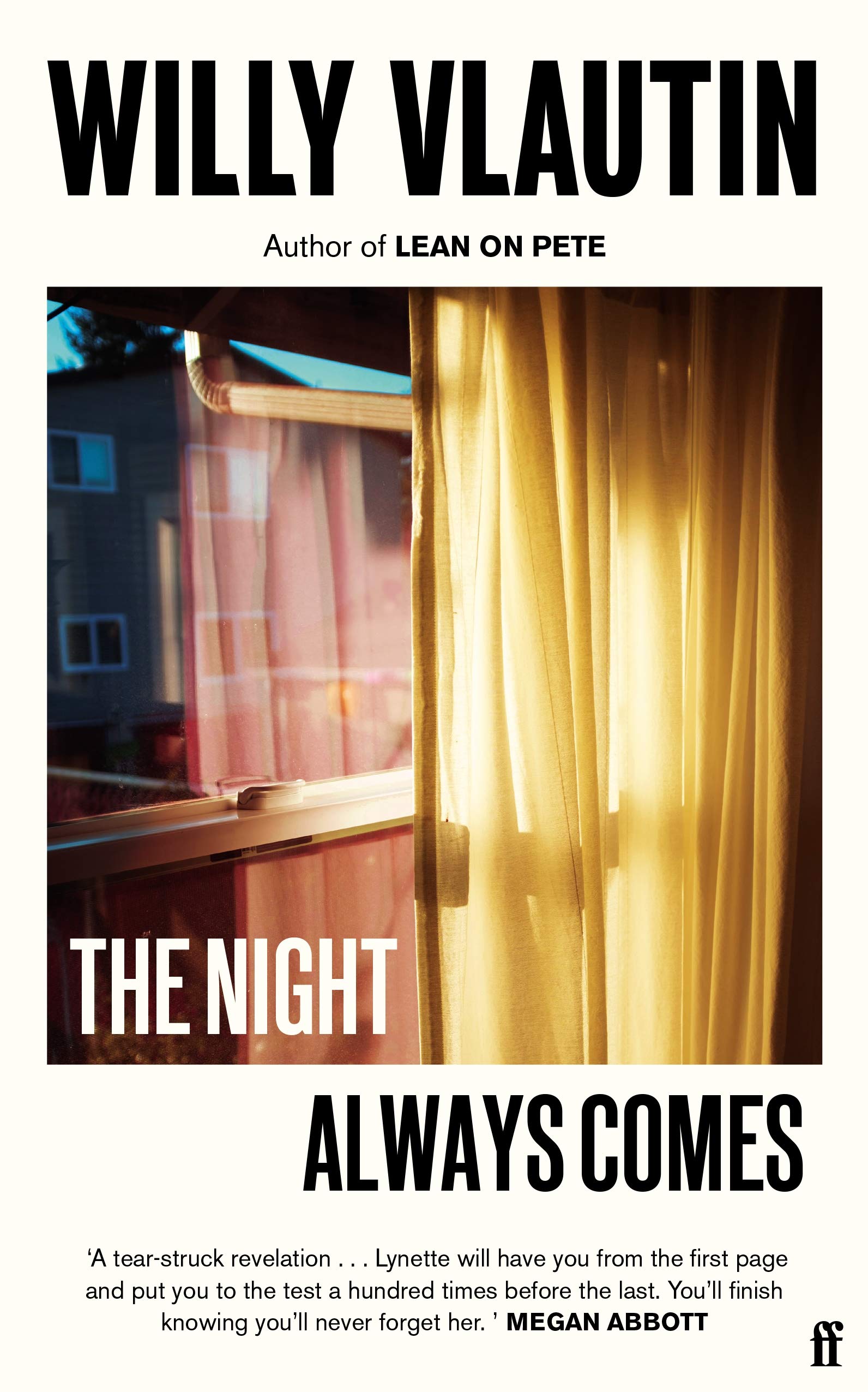 The Night Always Comes: a novel Contemporary literature