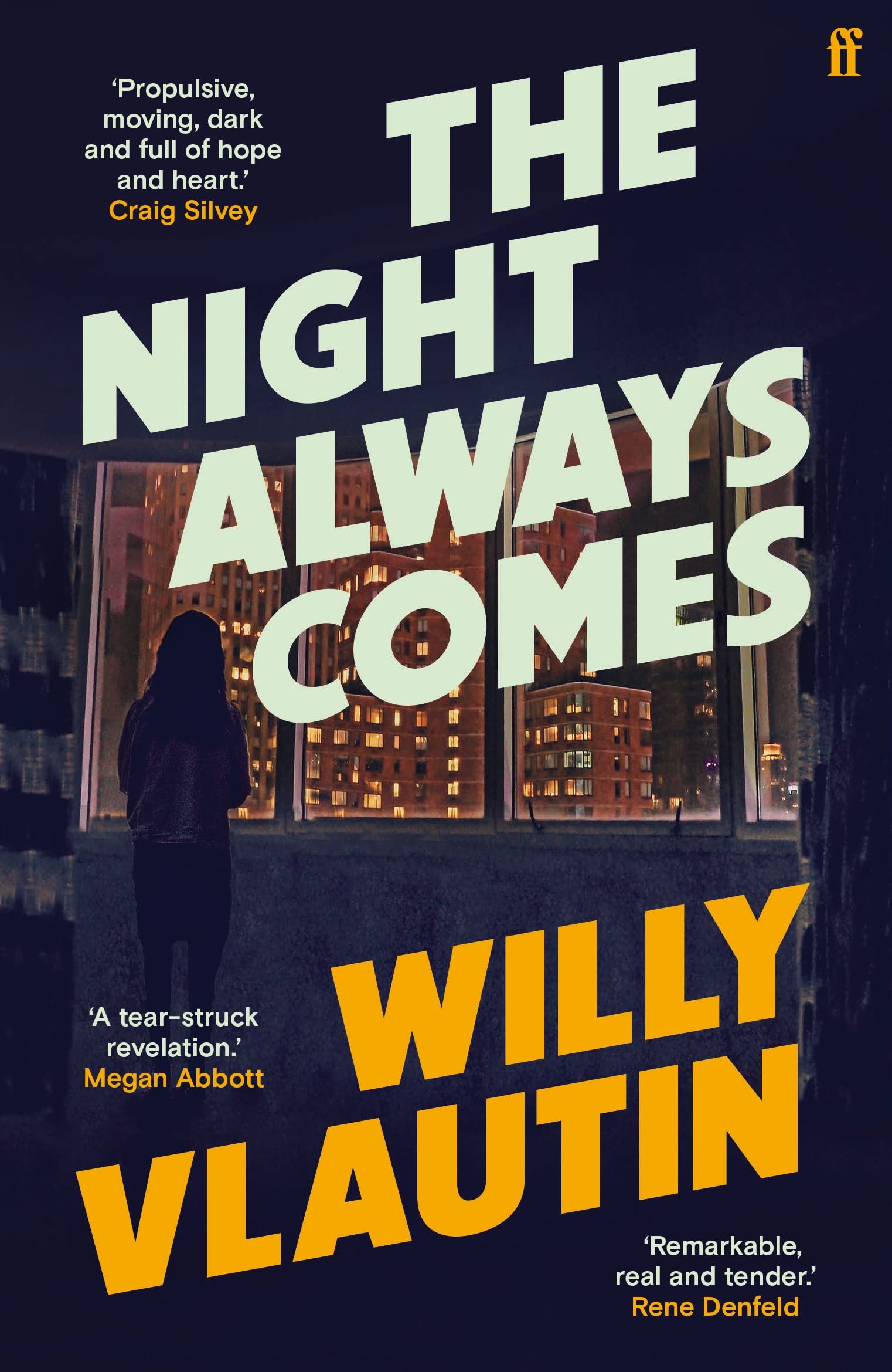 The Night Always Comes: Willy Vlautin Contemporary literature