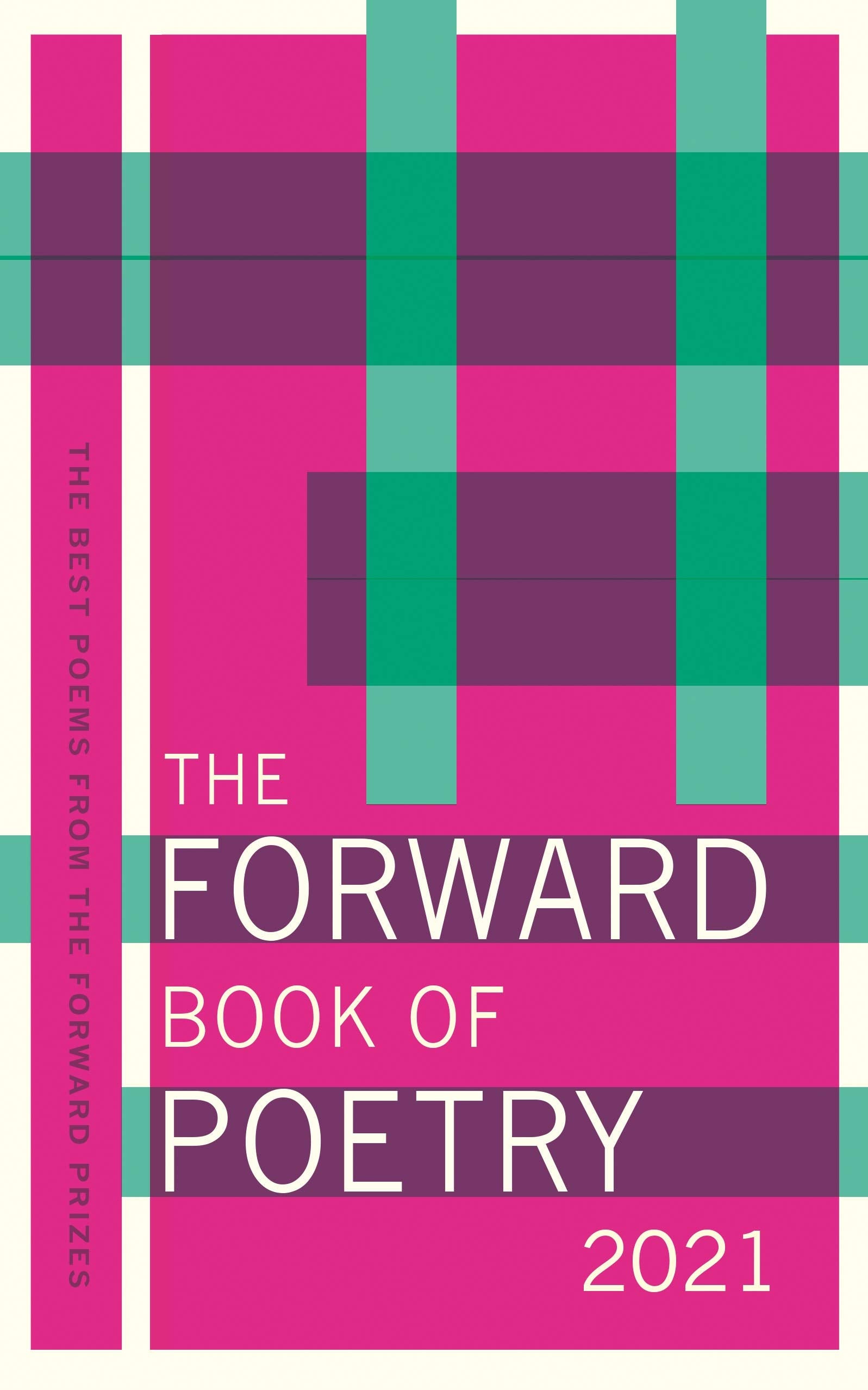 The Forward Book of Poetry 2021 Poetry