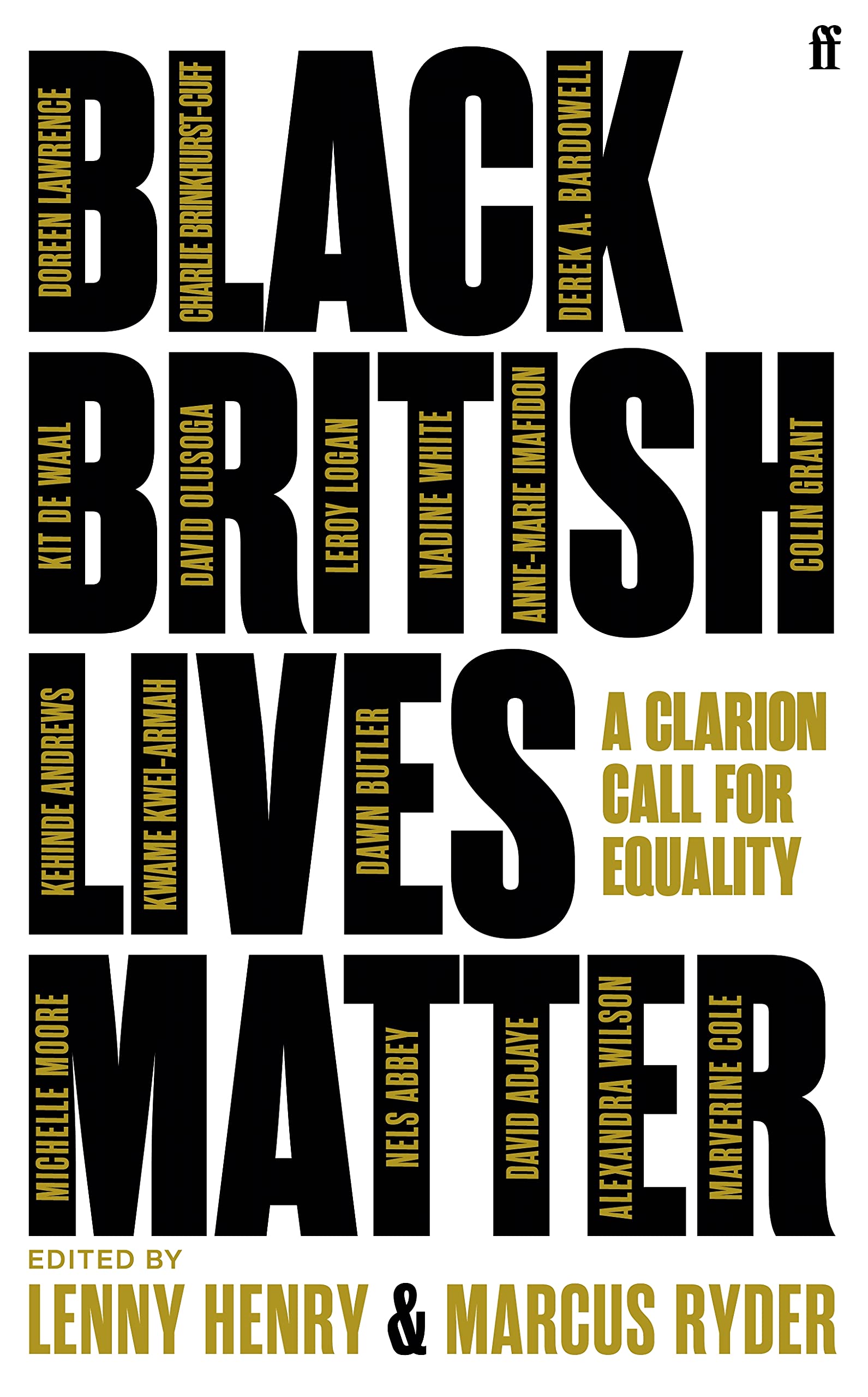 Black British Lives Matter: A Clarion Call for Equality Books