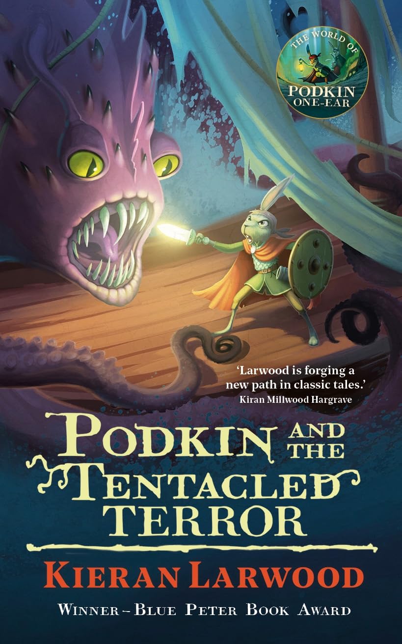 Podkin and the Tentacled Terror: The eighth in The World of Podkin One-Ear series Novels & Short Stories