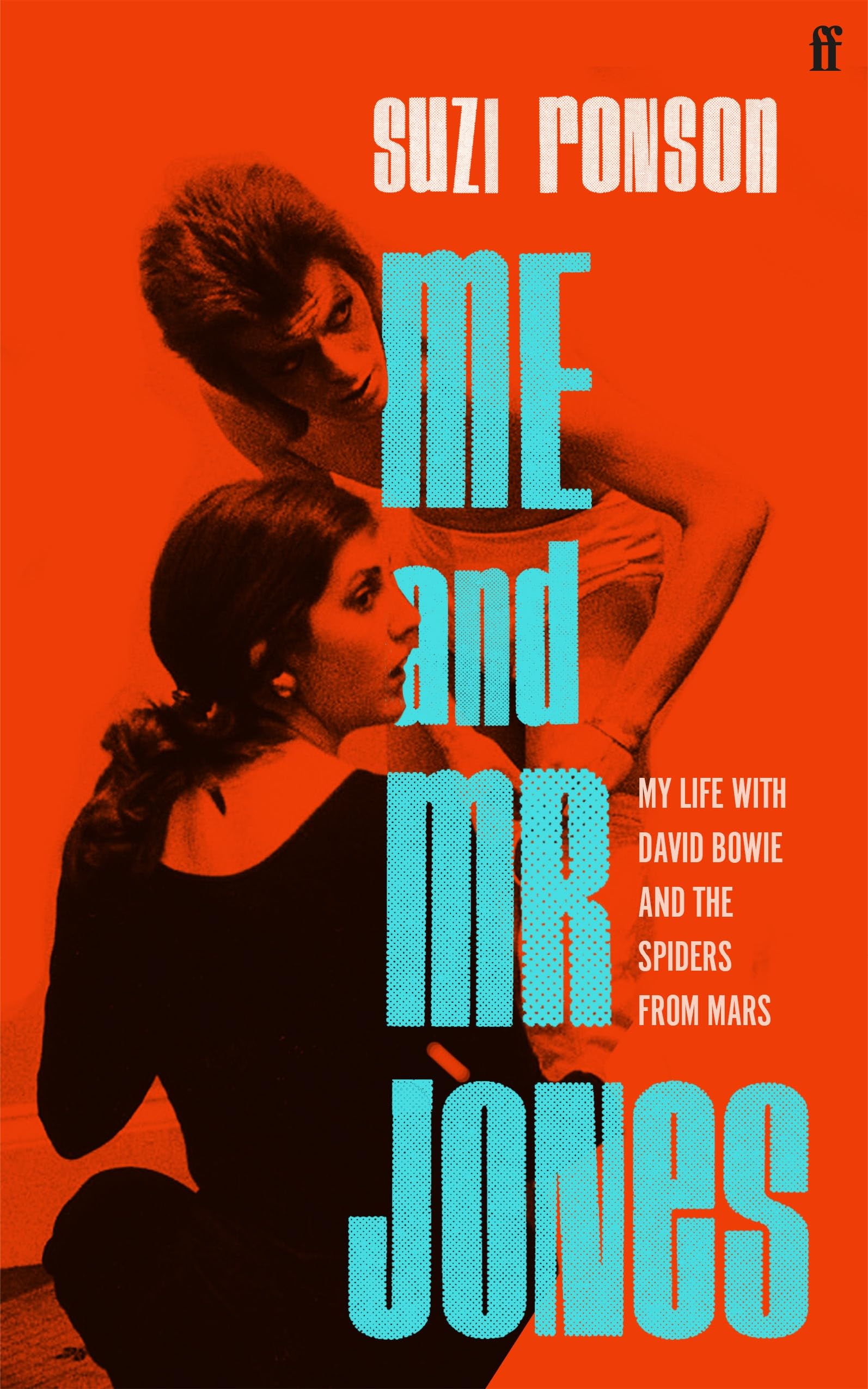 Me and Mr Jones: My Life with David Bowie and the Spiders from Mars Pop culture