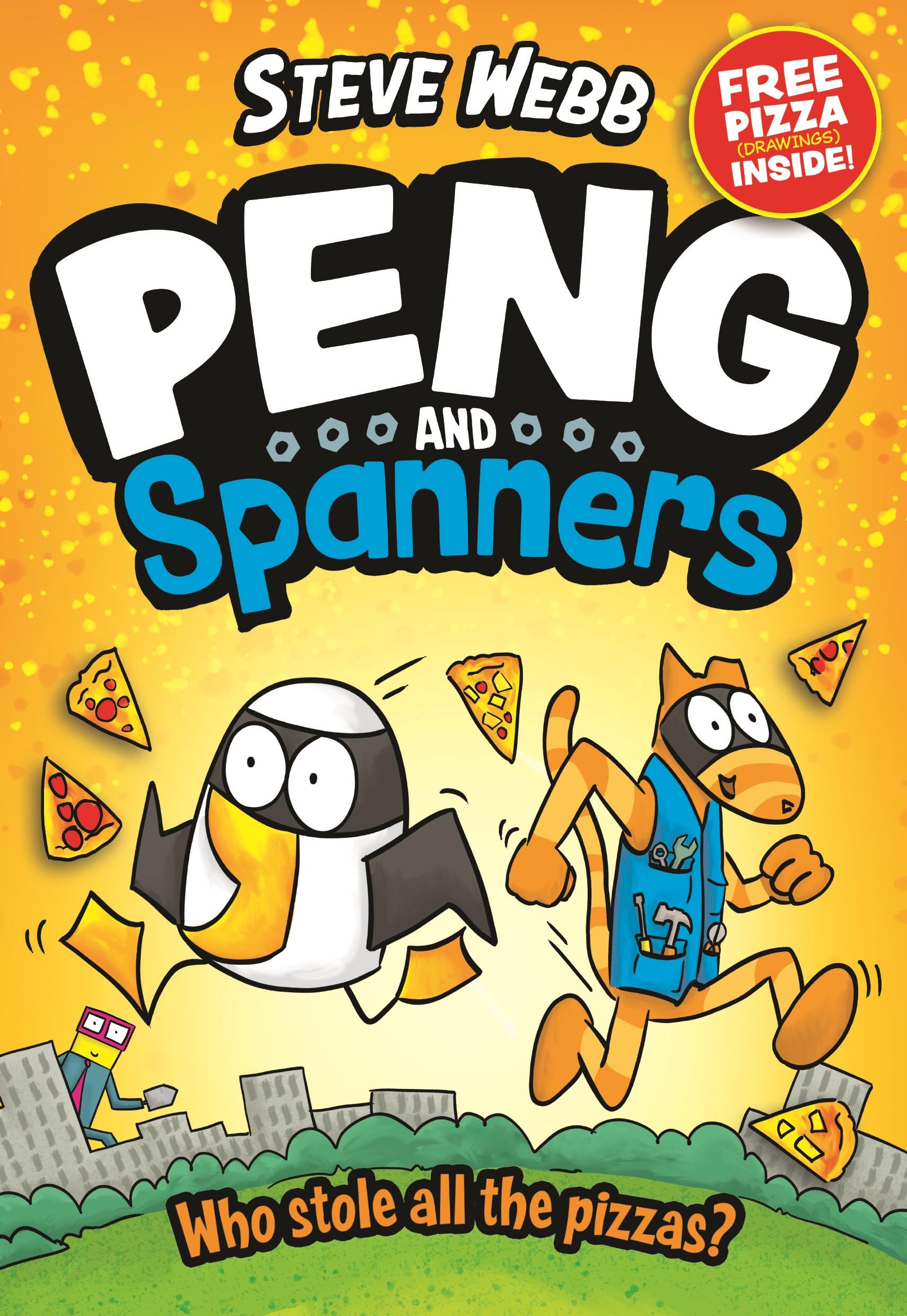 Peng and Spanners: For fans of Bunny vs Monkey and Dogman book