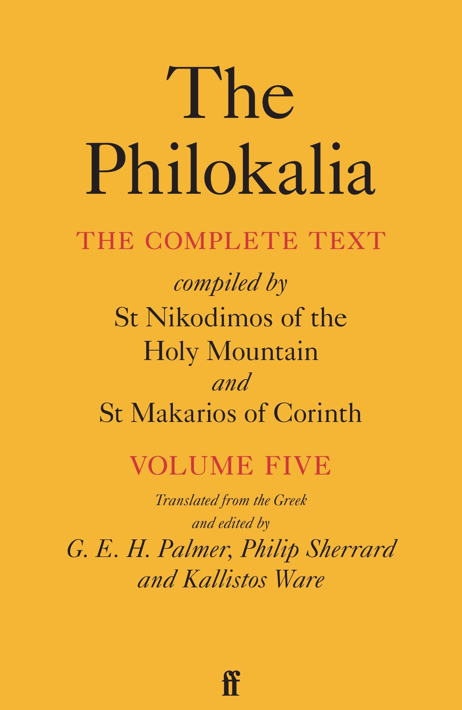 The Philokalia Vol 5 (Philokalia, 5) Religion & Esotericism