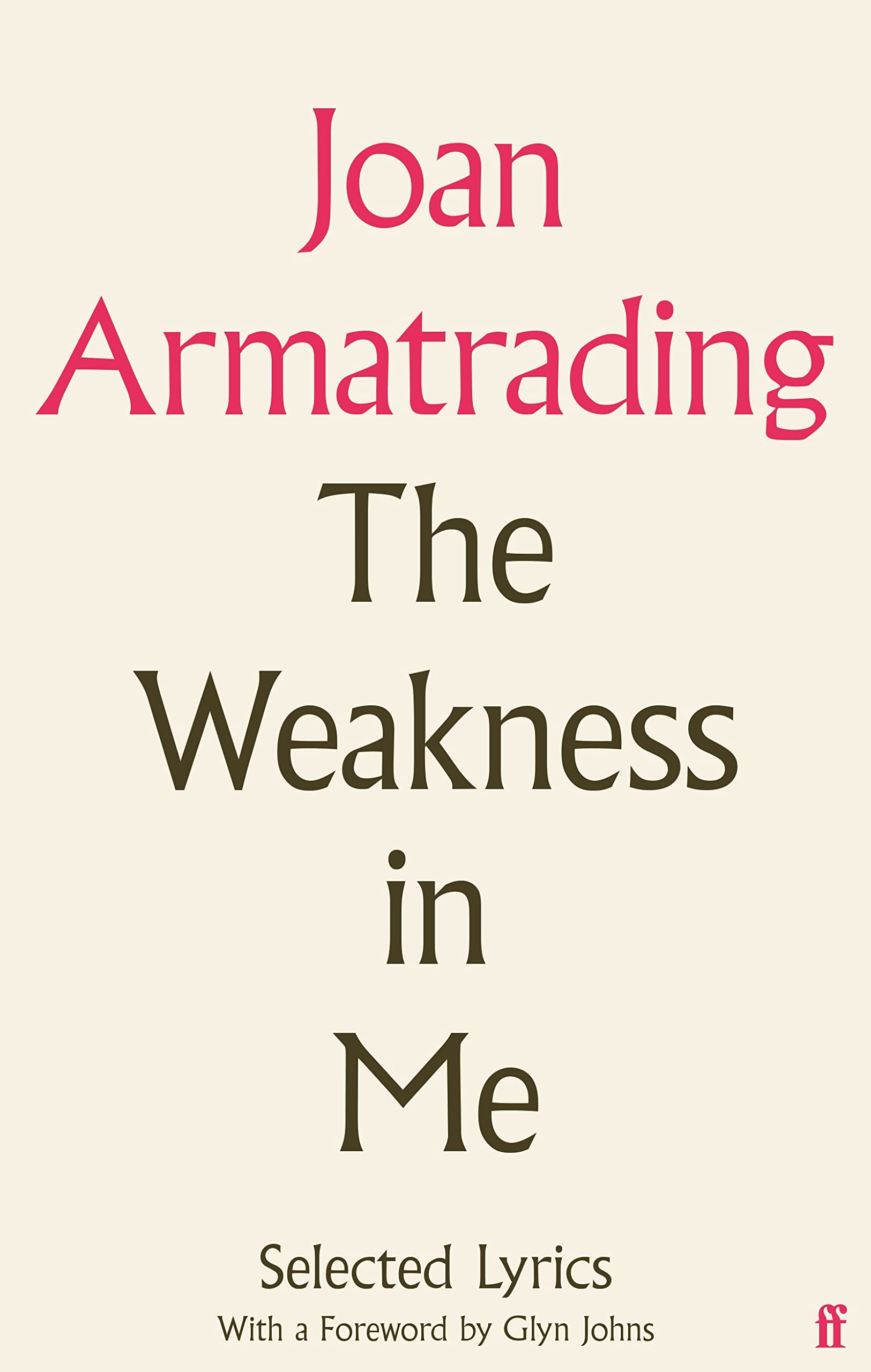 The Weakness in Me: The Selected Lyrics of Joan Armatrading Pop culture