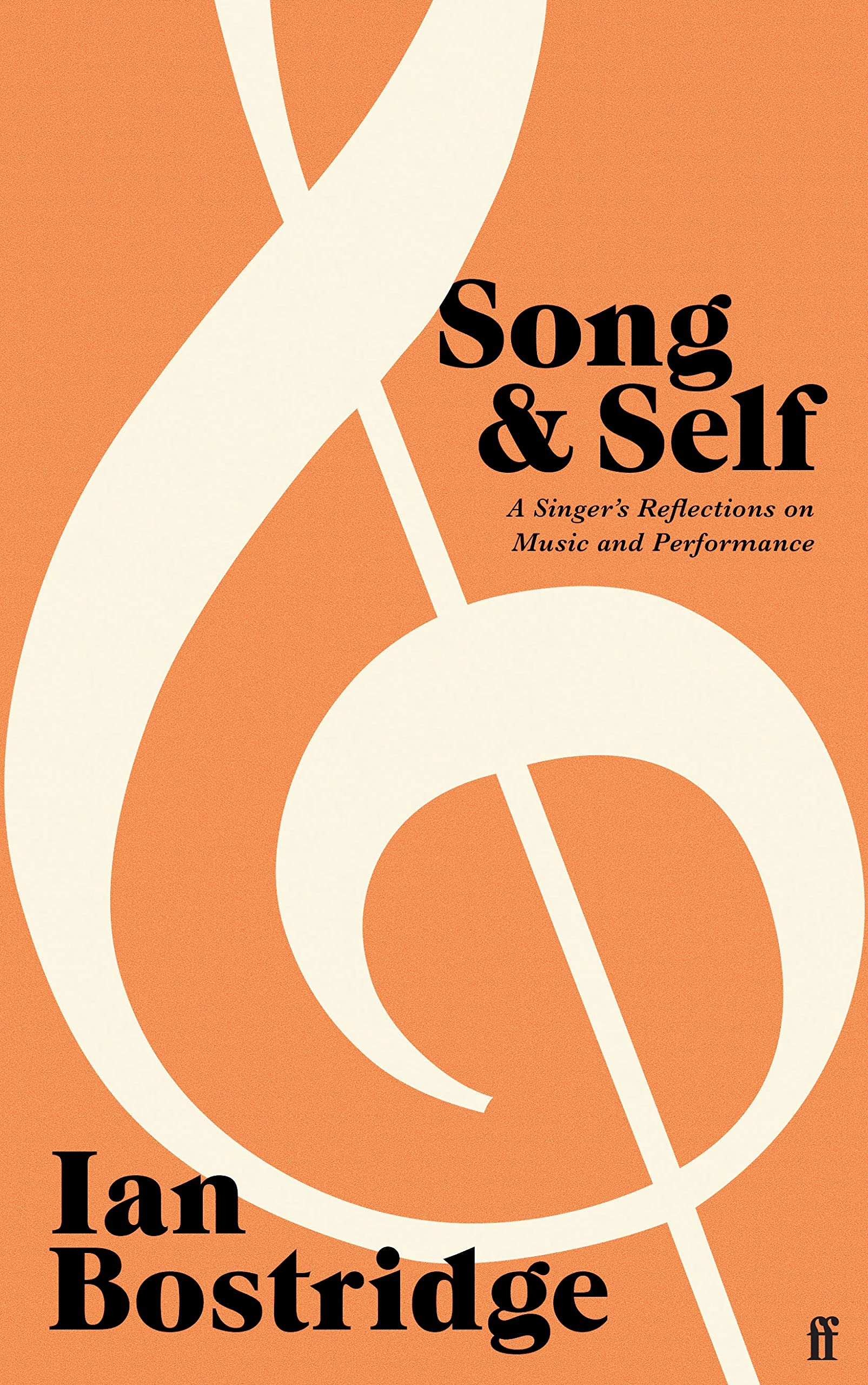 Song and Self: A Singer's Reflections on Music and Performance Arts & Music