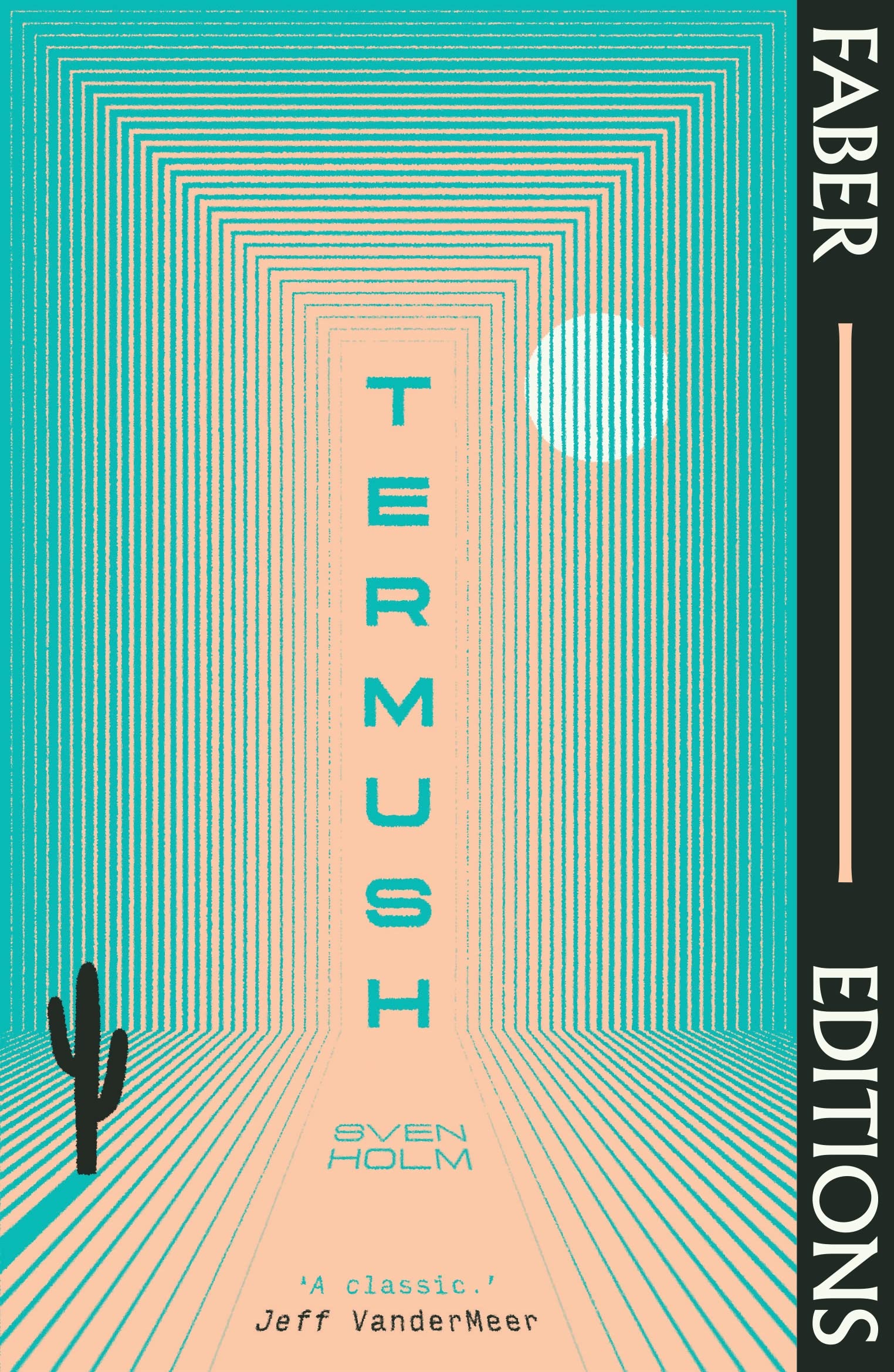Termush (Faber Editions): 'A classic―stunning, dangerous, darkly beautiful' (Jeff VanderMeer) Contemporary literature