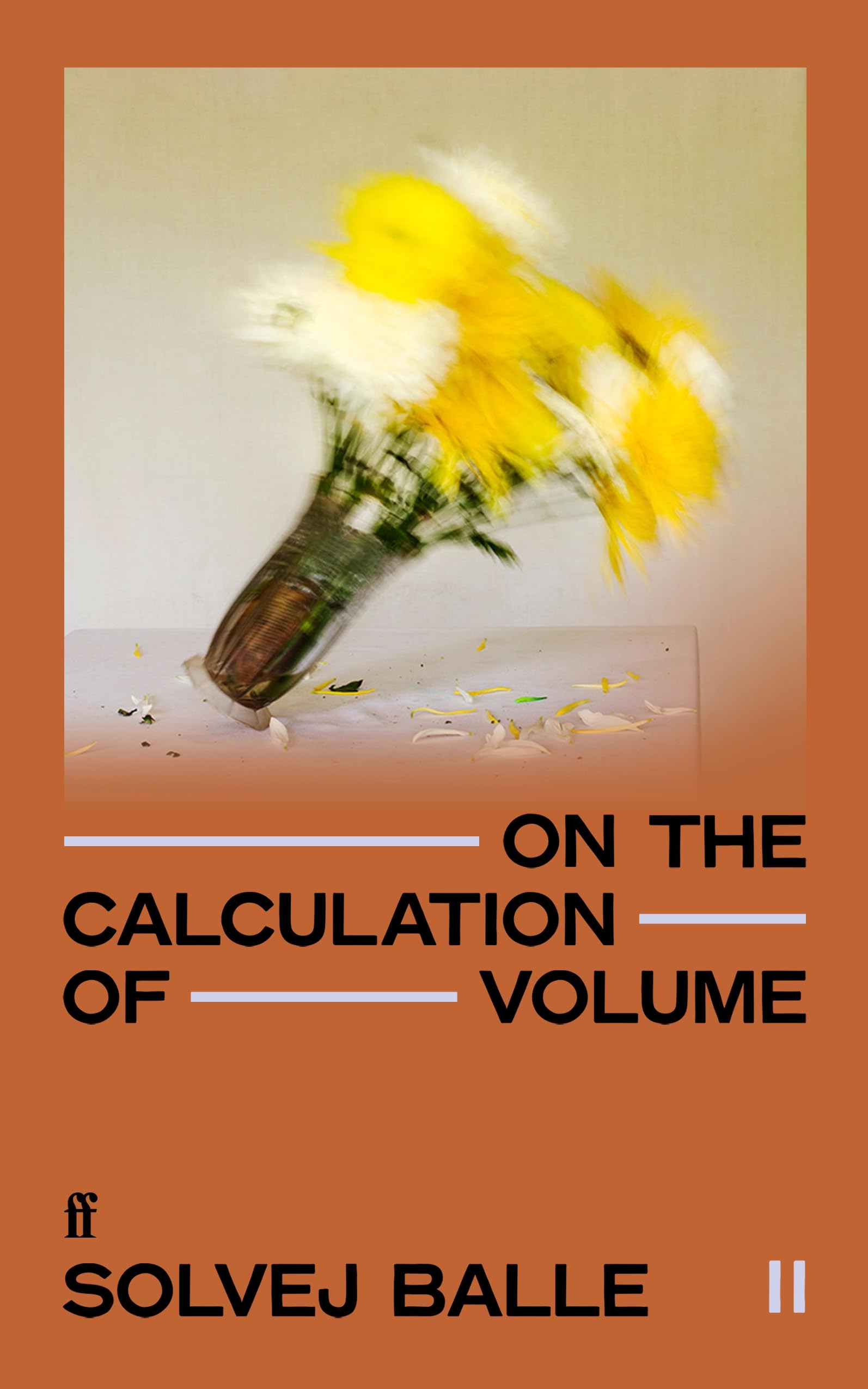 On the Calculation of Volume II: 'Unquestionably one of the greatest works of 21st century literature so far.' HERALD (On the calculation of volume, 2) Contemporary literature Books