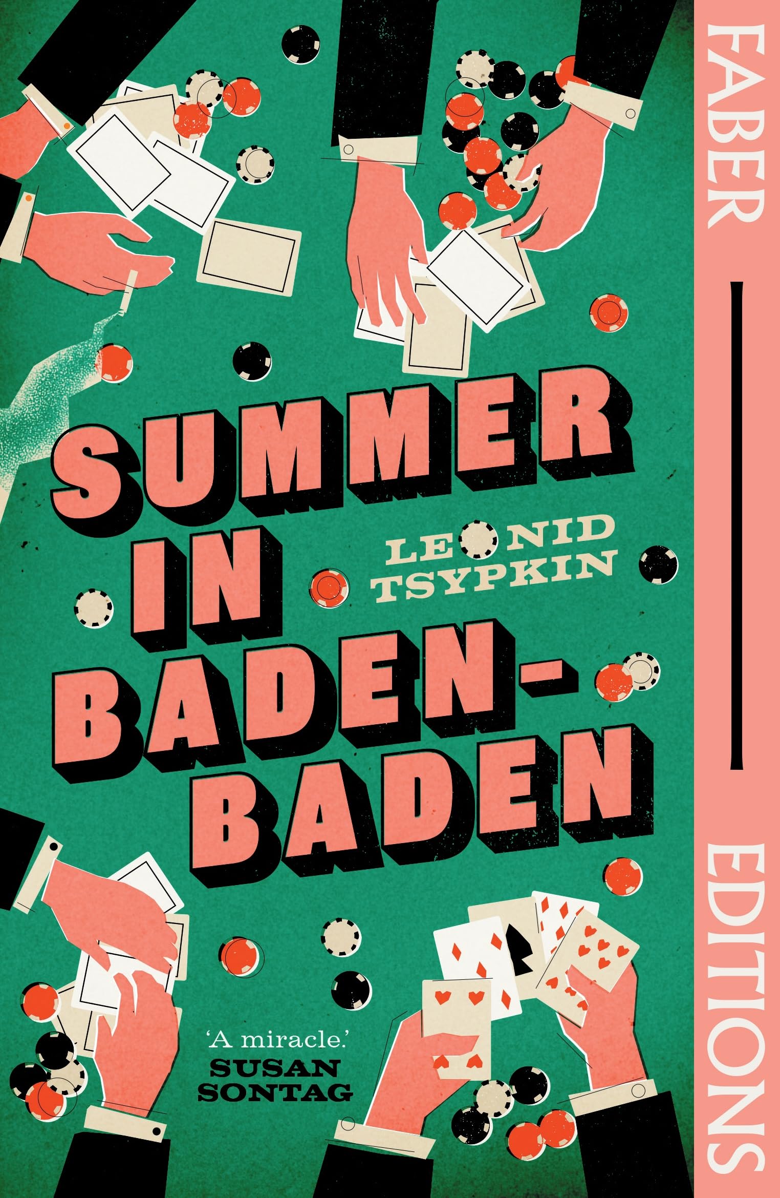 Summer in Baden-Baden (Faber Editions): 'A miracle' - Susan Sontag Contemporary literature