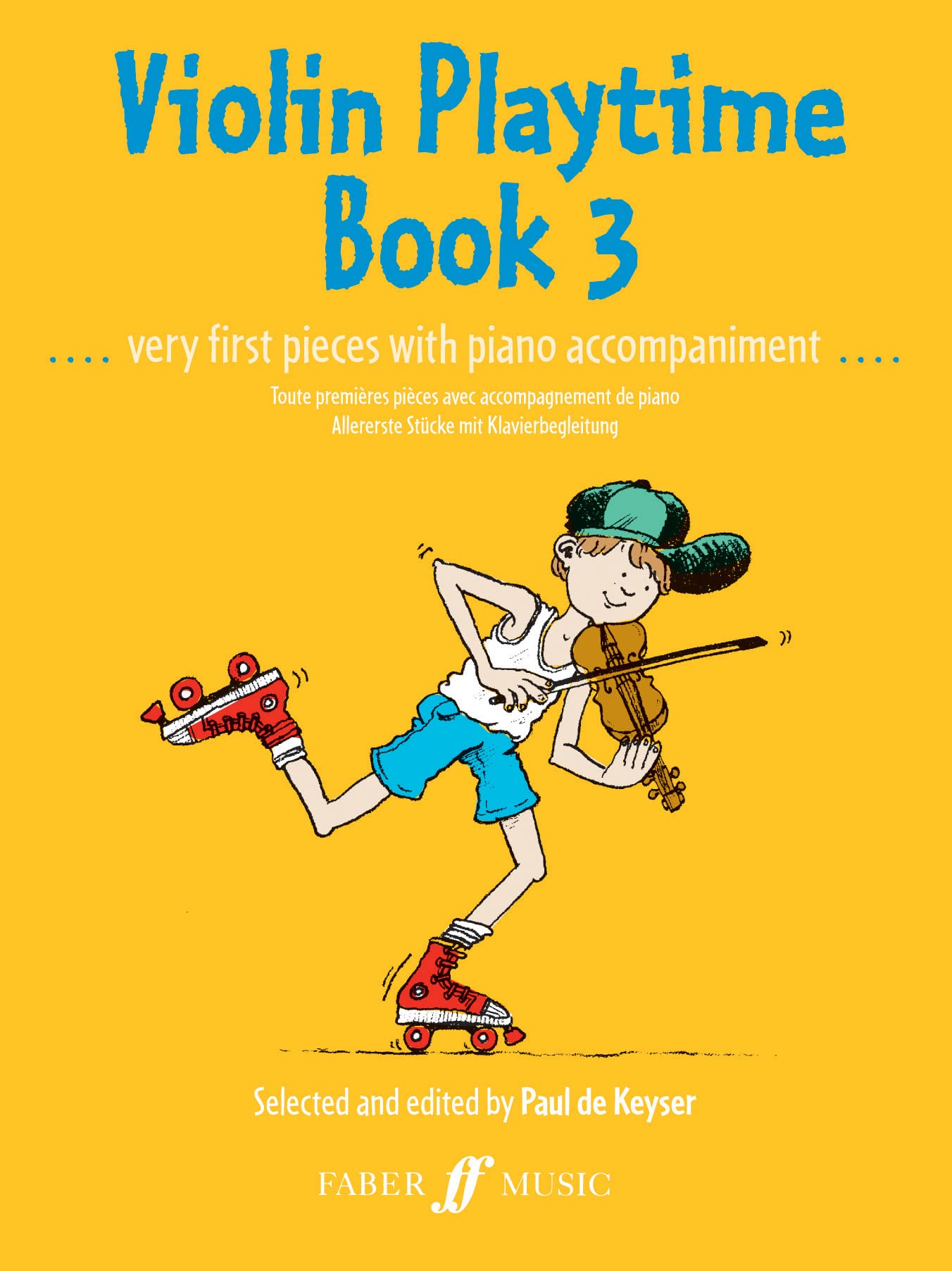 Violin Playtime Book 3: (Violin and Piano) (Faber Edition, 3, Band 3) Social Sciences