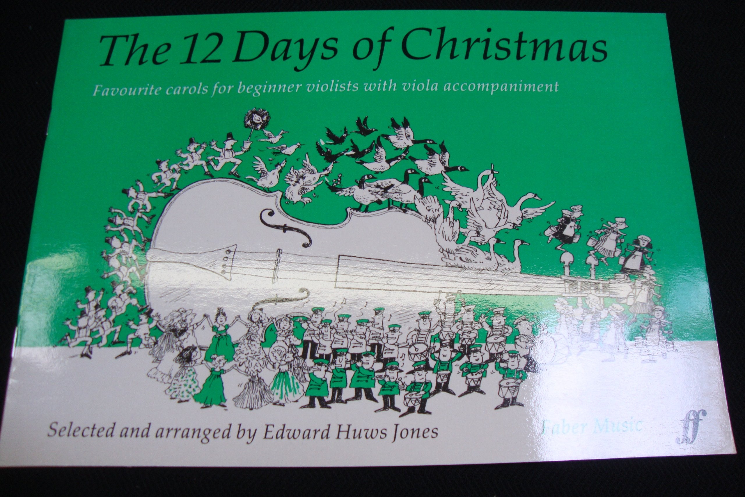 The Twelve days of Christmas: Very easy carols for beginner viola players with viola accompaniment Books
