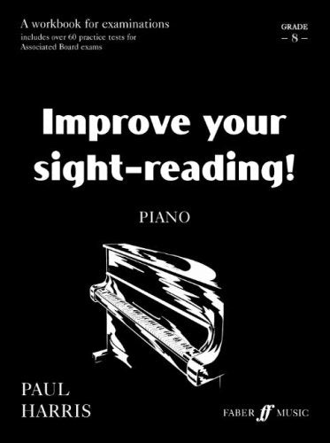 Improve Your Sight-reading! Piano: Grade 8/ Advanced (Faber Edition) Sheet Music