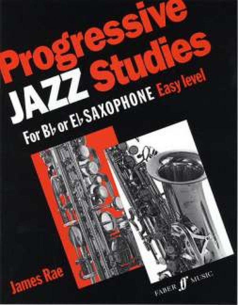 Progressive Jazz Studies for B-Flat or E-Flat Saxophone (Faber Edition, 1, Band 1) Sheet Music