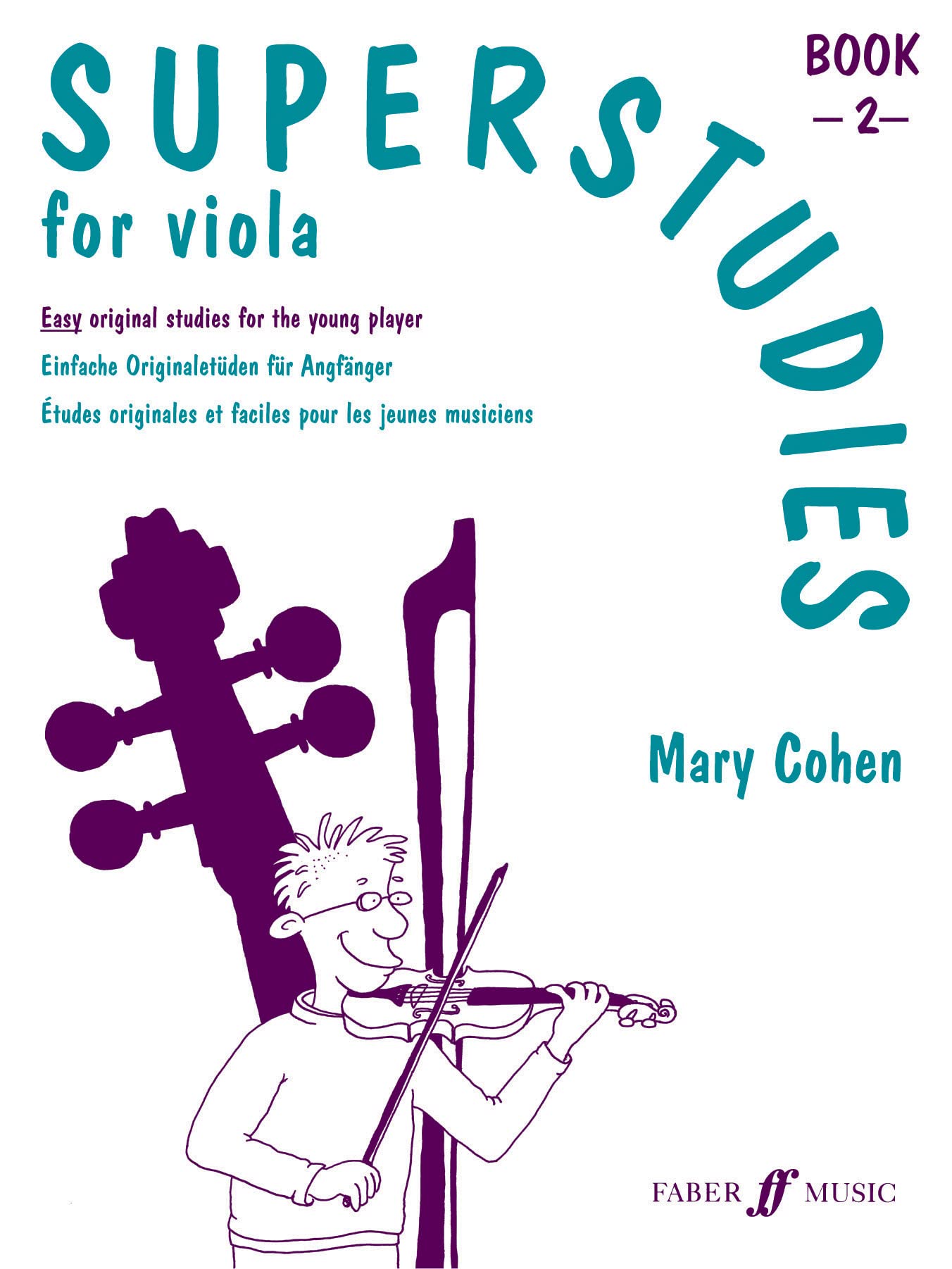 Superstudies for Viola, Bk 2 (Faber Edition: Superstudies, 2, Band 2) Social Sciences