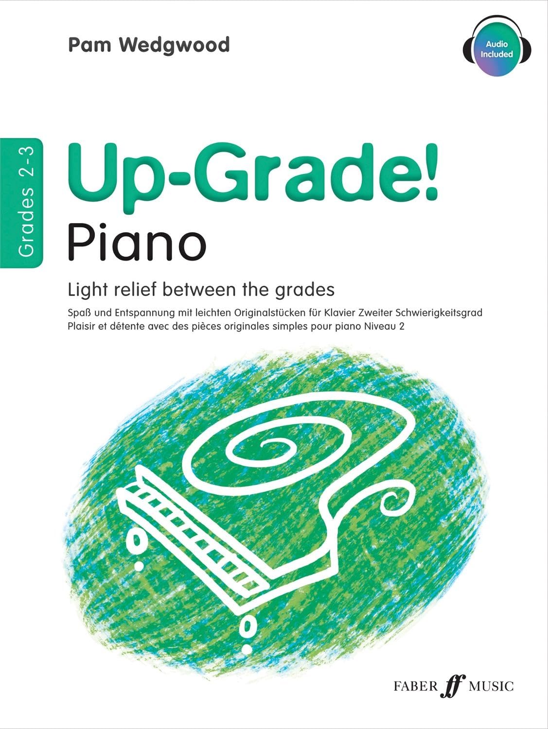 Up-Grade! Piano Grades 2-3: Light relief between grades Social Sciences