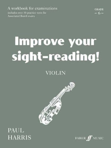 Improve Your Sight-Reading! Violin Grade 6: Vln Book *057**0571536263** Sheet Music