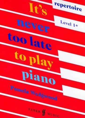It'S Never Too Late to Play Piano 1+. Klavier Sheet Music