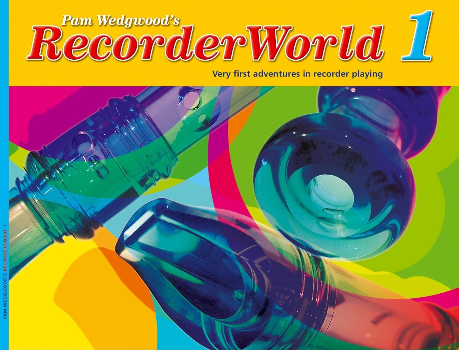 Recorderworld Student's Book, Bk 1 (Faber Edition: Recorderworld) Social Sciences