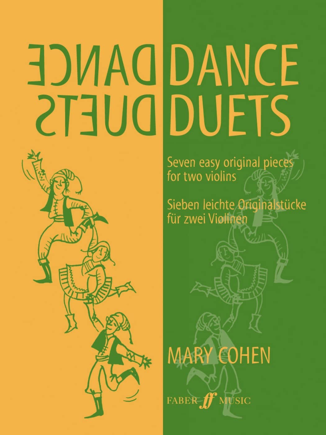 DANCE DUETS TWO VIOLINS: Seven Easy Original Pieces for Two Violins Social Sciences