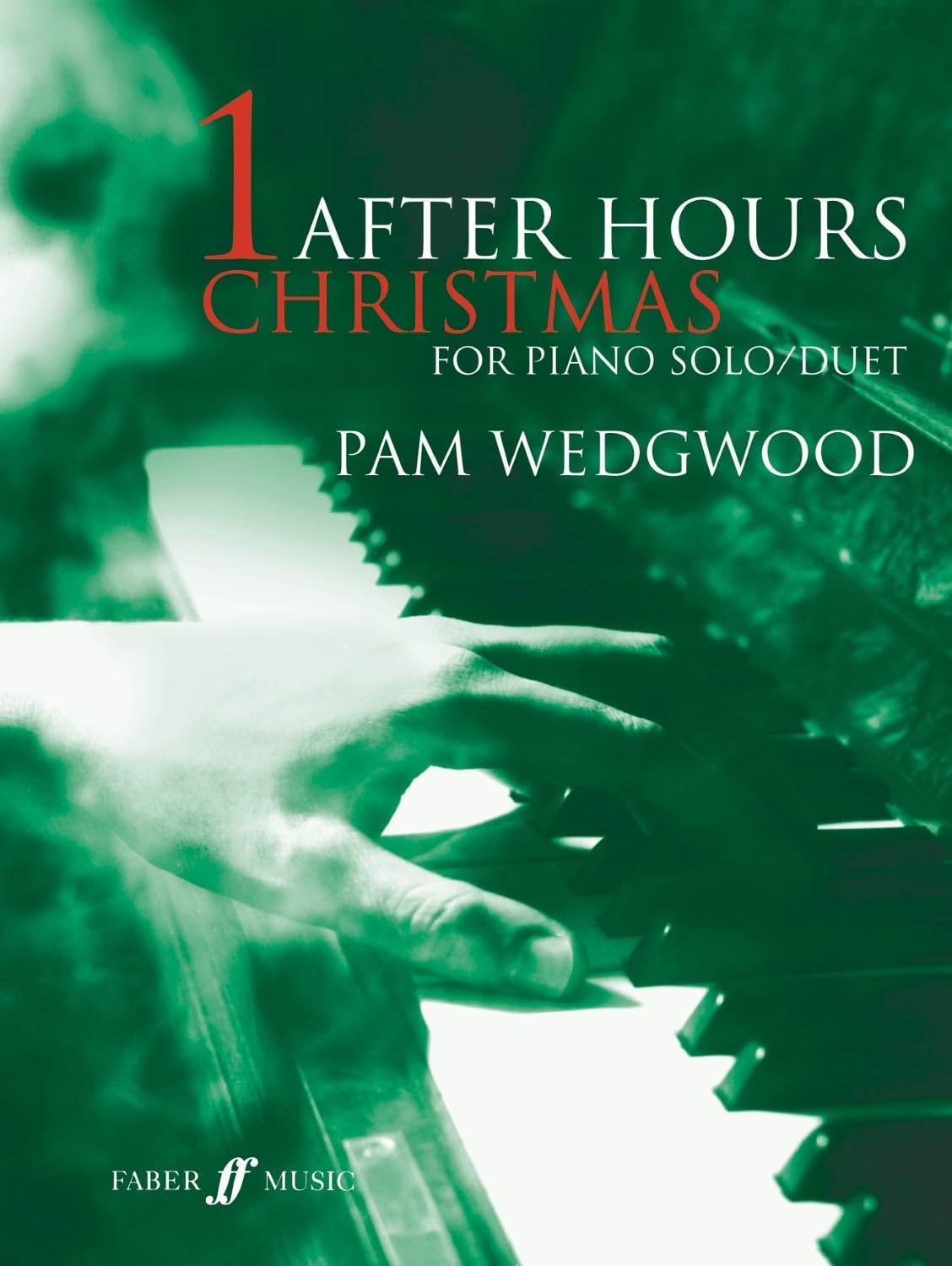 After Hours Christmas: Piano Solo and Duet (After Hours, 1, Band 1) Sheet Music
