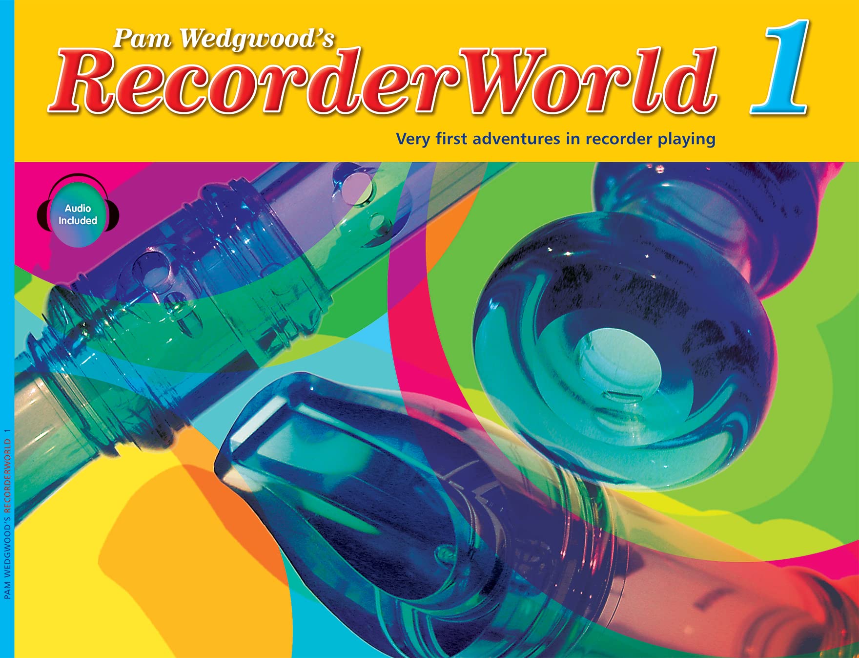Recorderworld Student's Book (Faber Edition: Recorderworld, 1, Band 1) Sheet Music