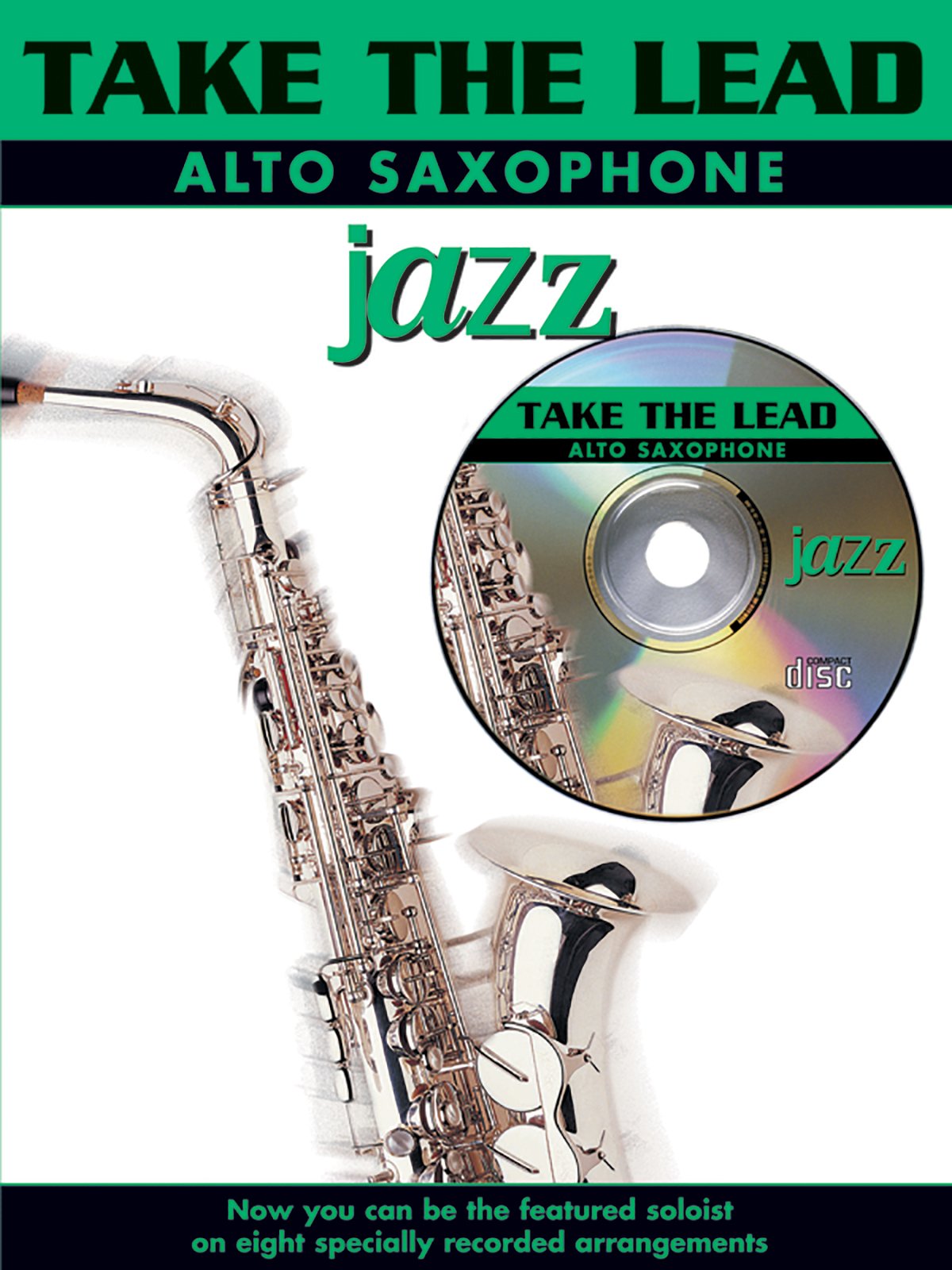 Take the Lead -- Jazz: (Alto Saxophone) Sheet Music