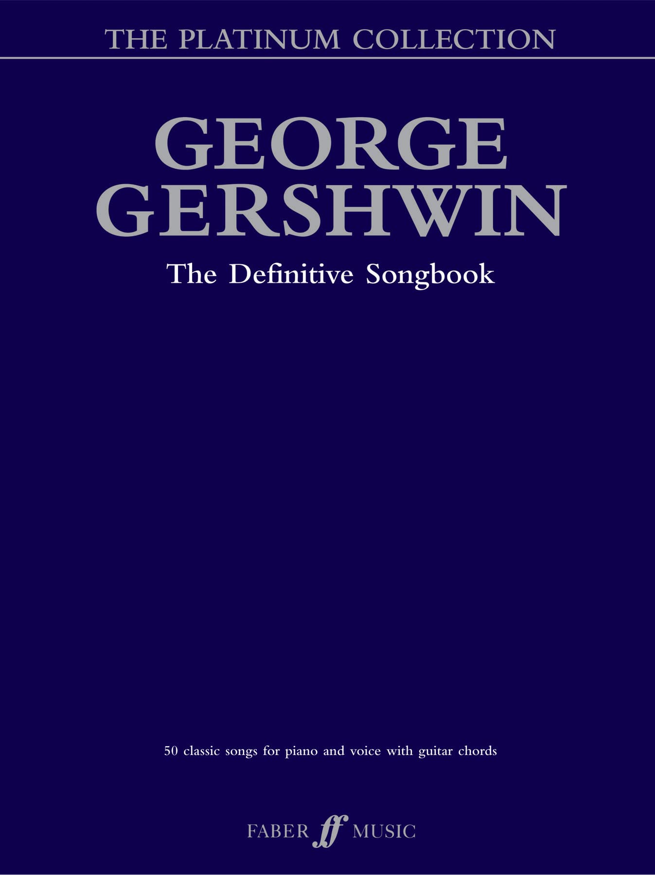 George Gershwin Platinum Collection: Piano/Vocal/chords book