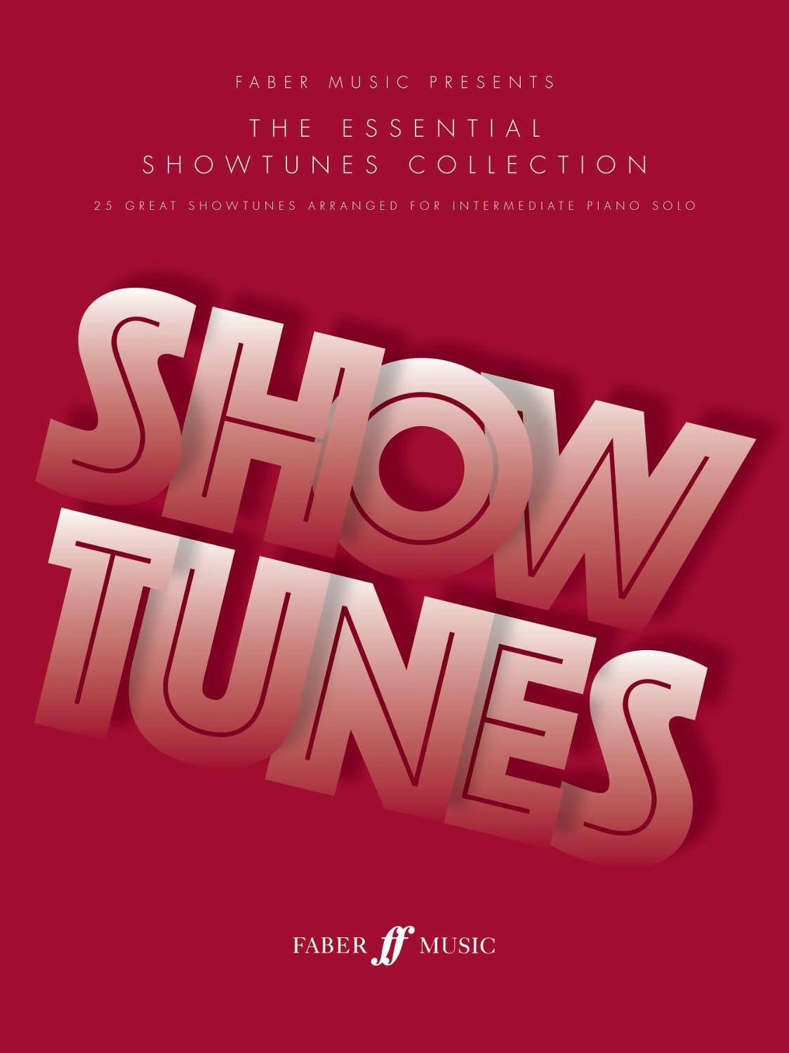 The Essential Showtunes Collection: (Piano Solo) (Essential Collections) Social Sciences