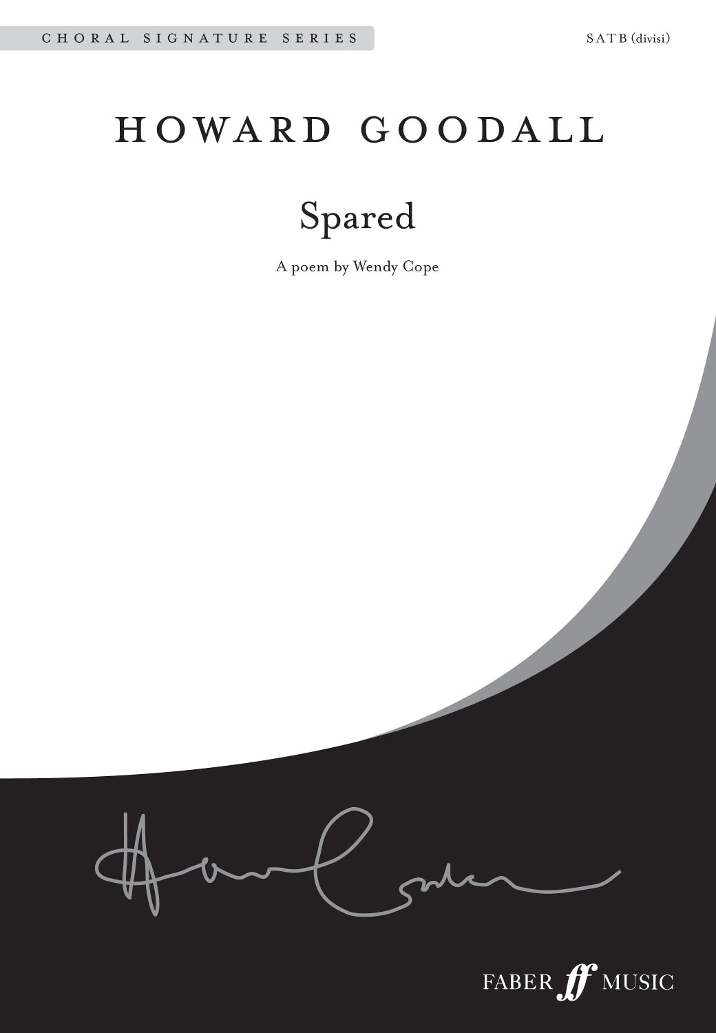 Spared: Satb Divisi, Choral Octavo (Faber Edition: Faber New Choral Works) Social Sciences