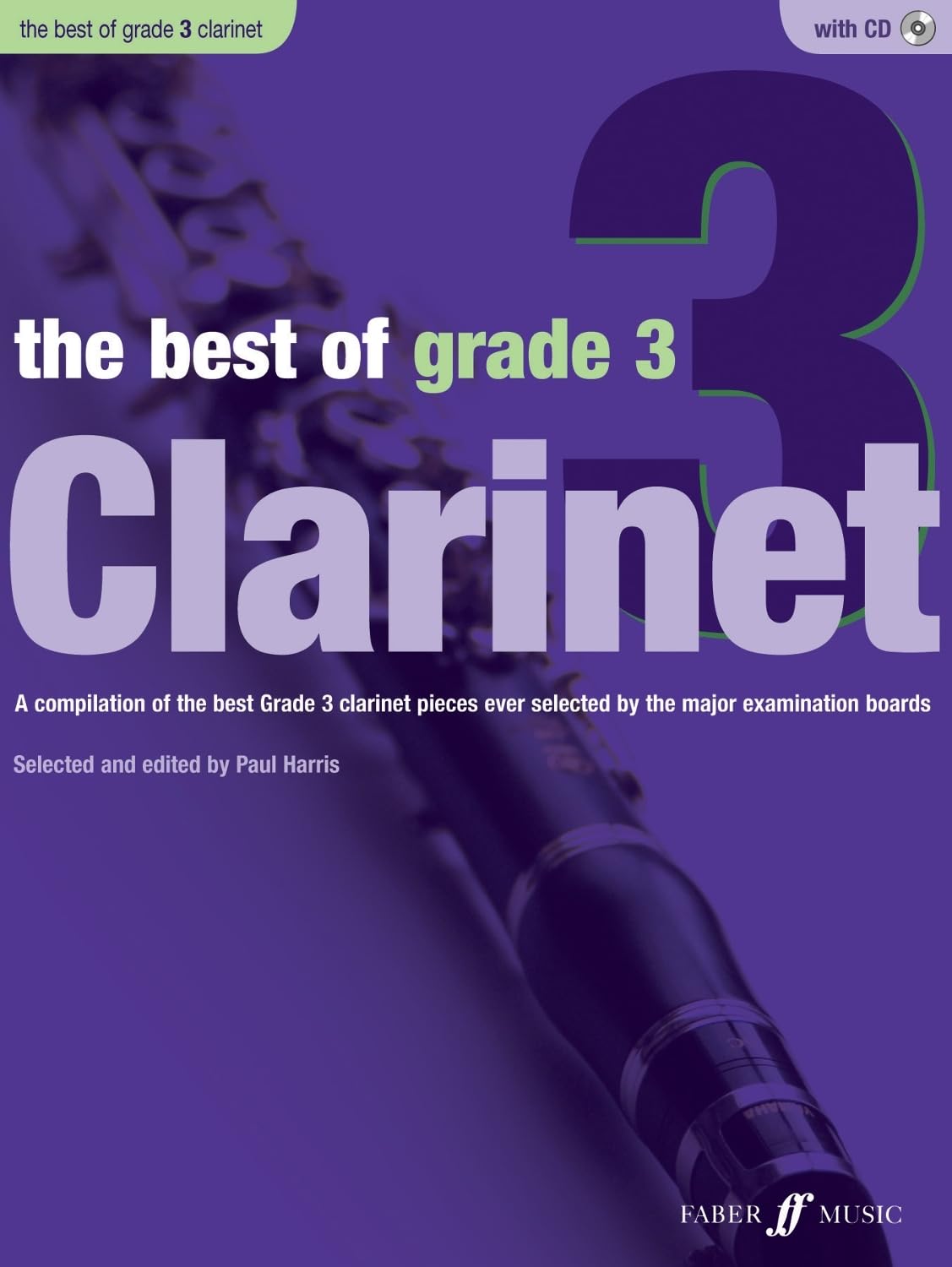 The Best Of Grade 3 Clarinet: (Clarinet) Sheet Music
