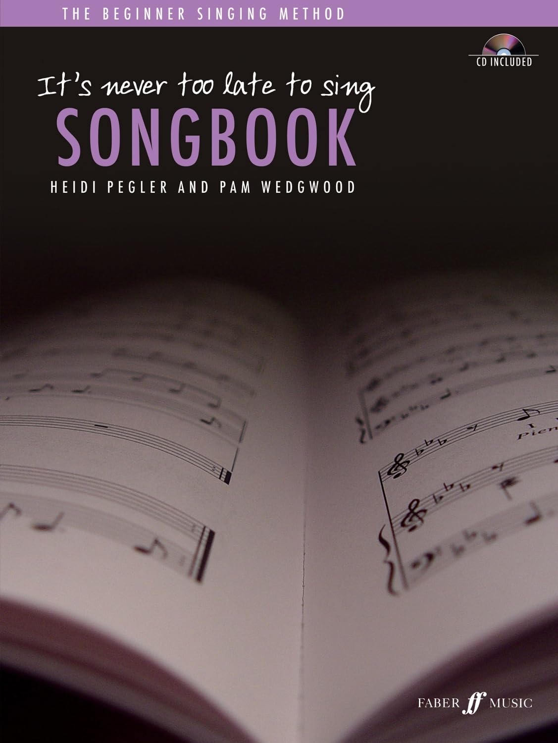 It's never too late to sing: Songbook book