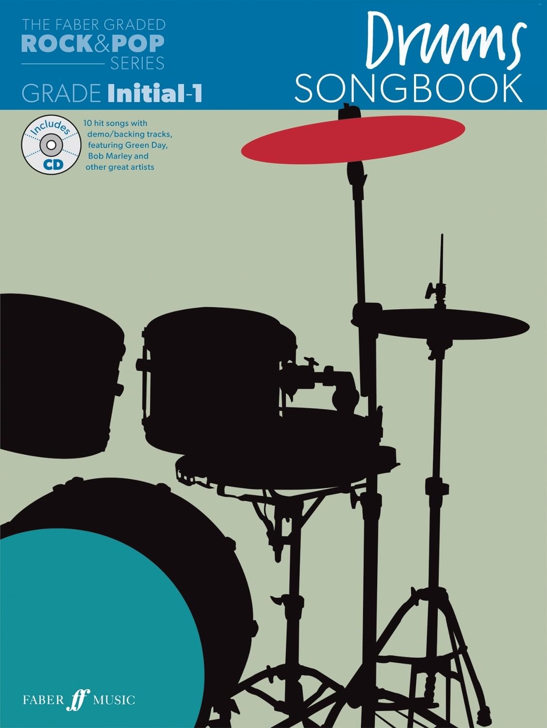 The Faber Graded Rock & Pop Series Drums Songbook: Initial – Grade 1 book