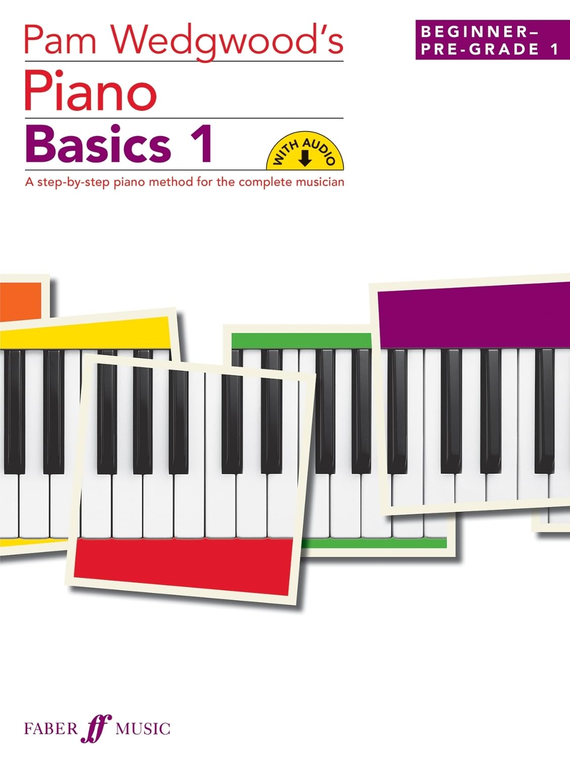 Pam Wedgwood's Piano Basics 1 Sheet Music