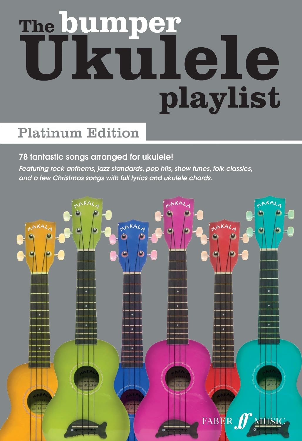 The Bumper Ukulele Playlist: Platinum Edition: Chord Songbook (The Ukulele Playlist) Sheet Music
